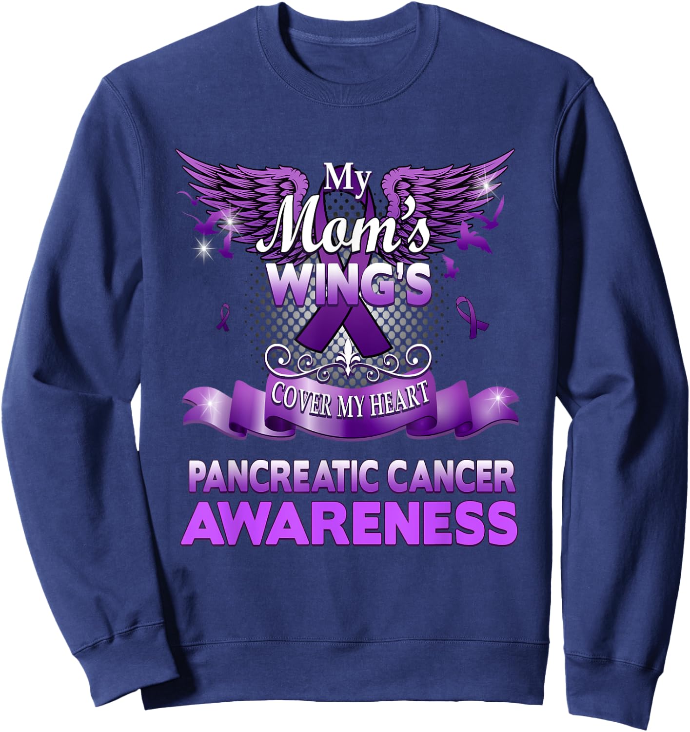 My Mom's Wings Cover My Heart Pancreatic Cancer Awareness Sweatshirt - Sweatshirt | Navy