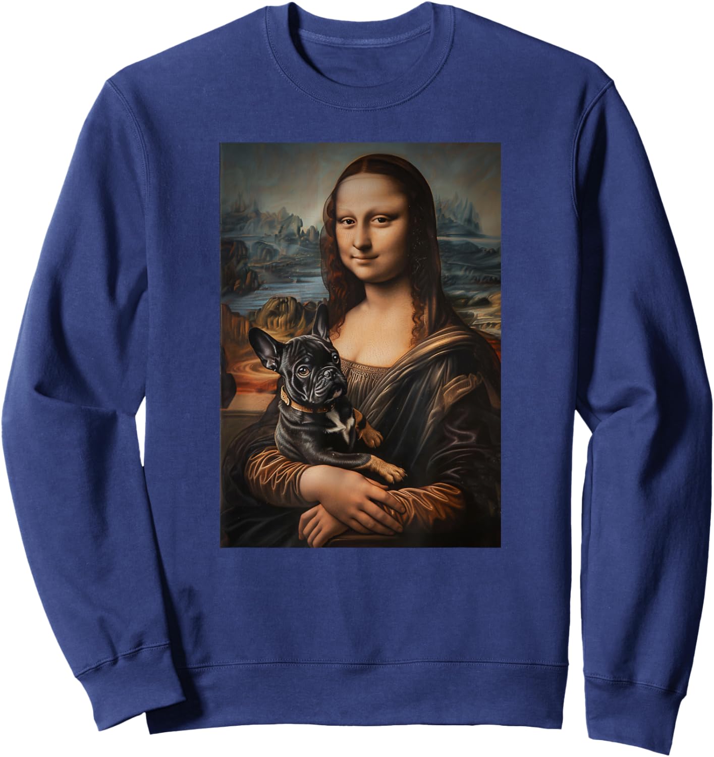 French Bulldog Mona Lisa Painting Art Dog Mom Dad Men Women Kids Sweatshirt - Sweatshirt | Navy