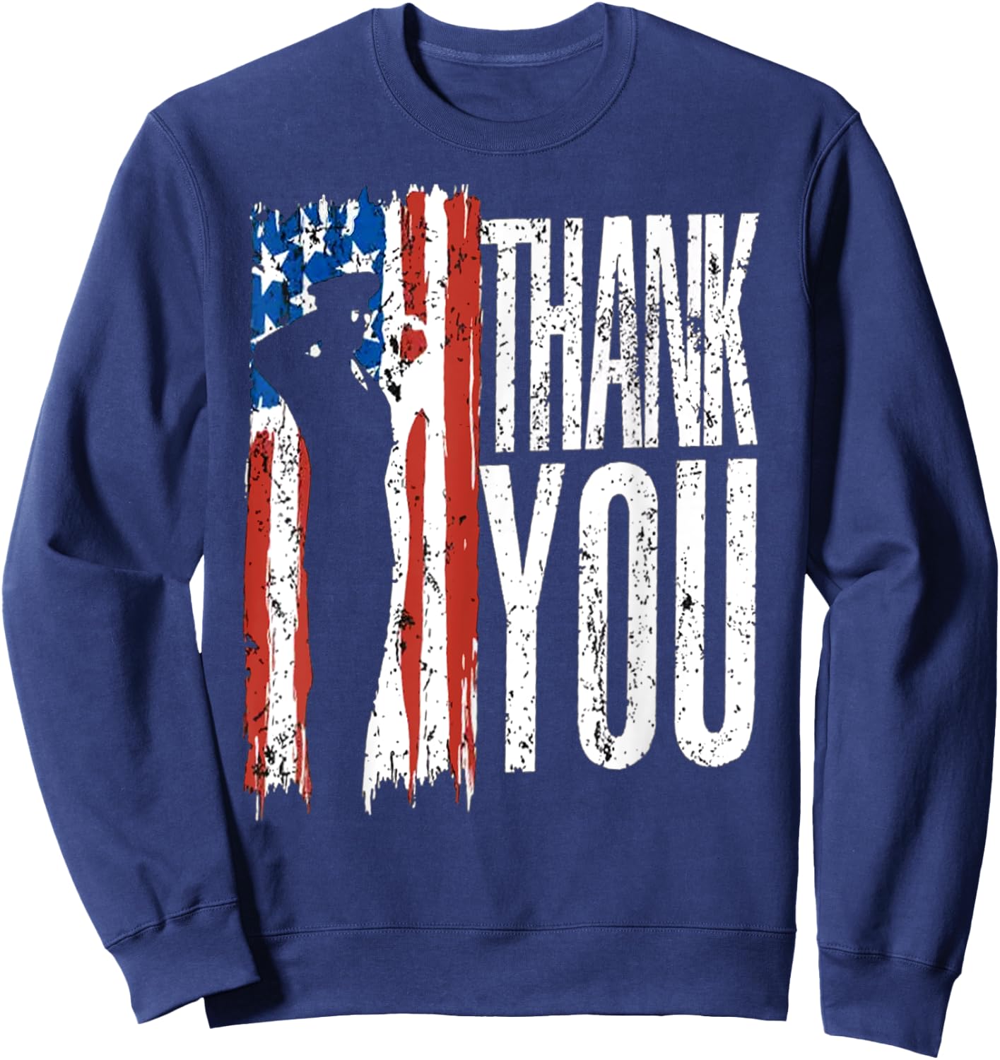 USA Flag Thank You Veterans Day 4th of July Patriotic Sweatshirt - Sweatshirt | Navy
