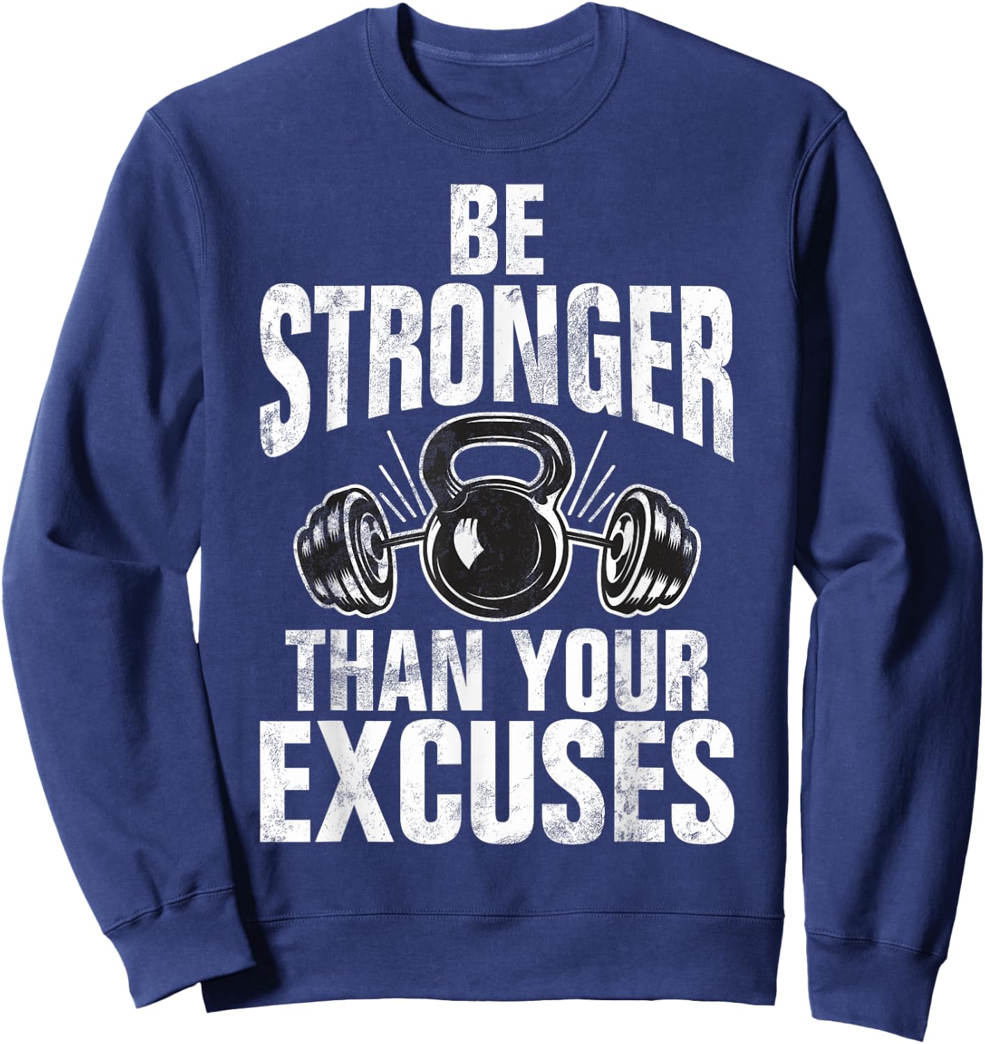 Be stronger than your Excuses Personal Trainer , Small, Black Sweatshirt - Sweatshirt | Navy