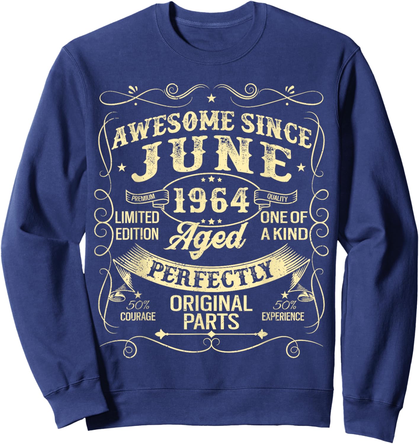 Awesome Since June 1964 Year Of Birth Birthday 1964 Vintage Sweatshirt - Sweatshirt | Navy