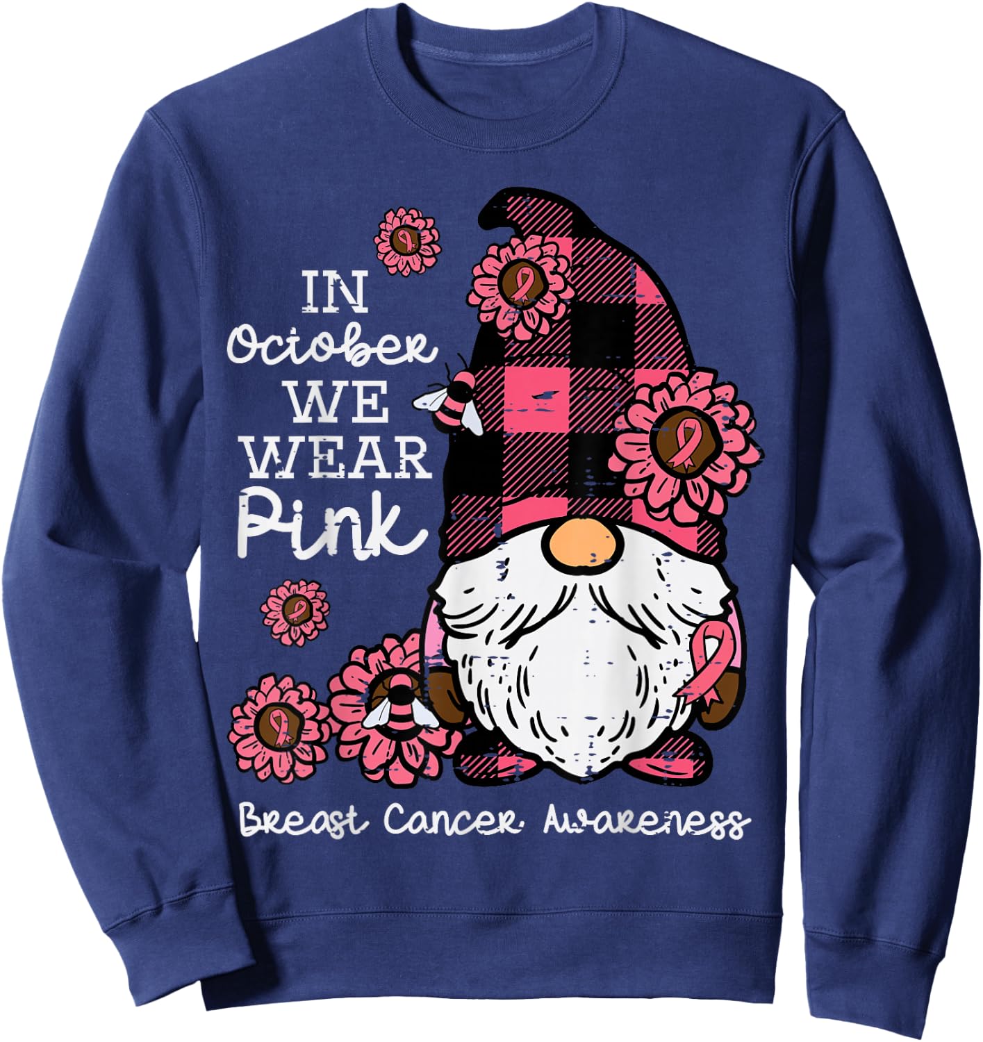 Breast Cancer Awareness Gnome October Wear Pink Women Men Sweatshirt - Sweatshirt | Navy