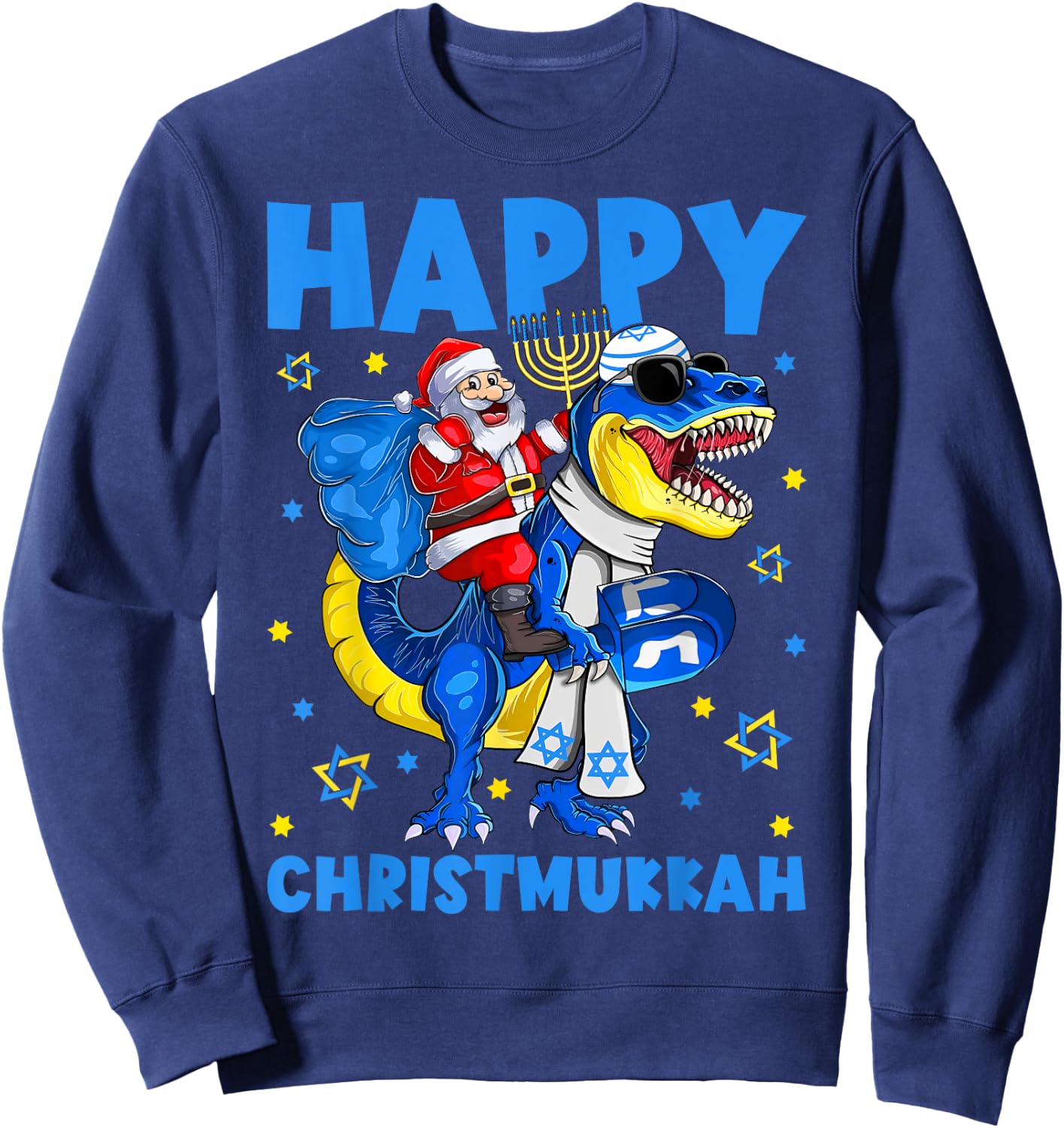 Happy Christmukkah Santa Rides Jewish T Rex Menorah Chanukah Sweatshirt - Sweatshirt | Navy
