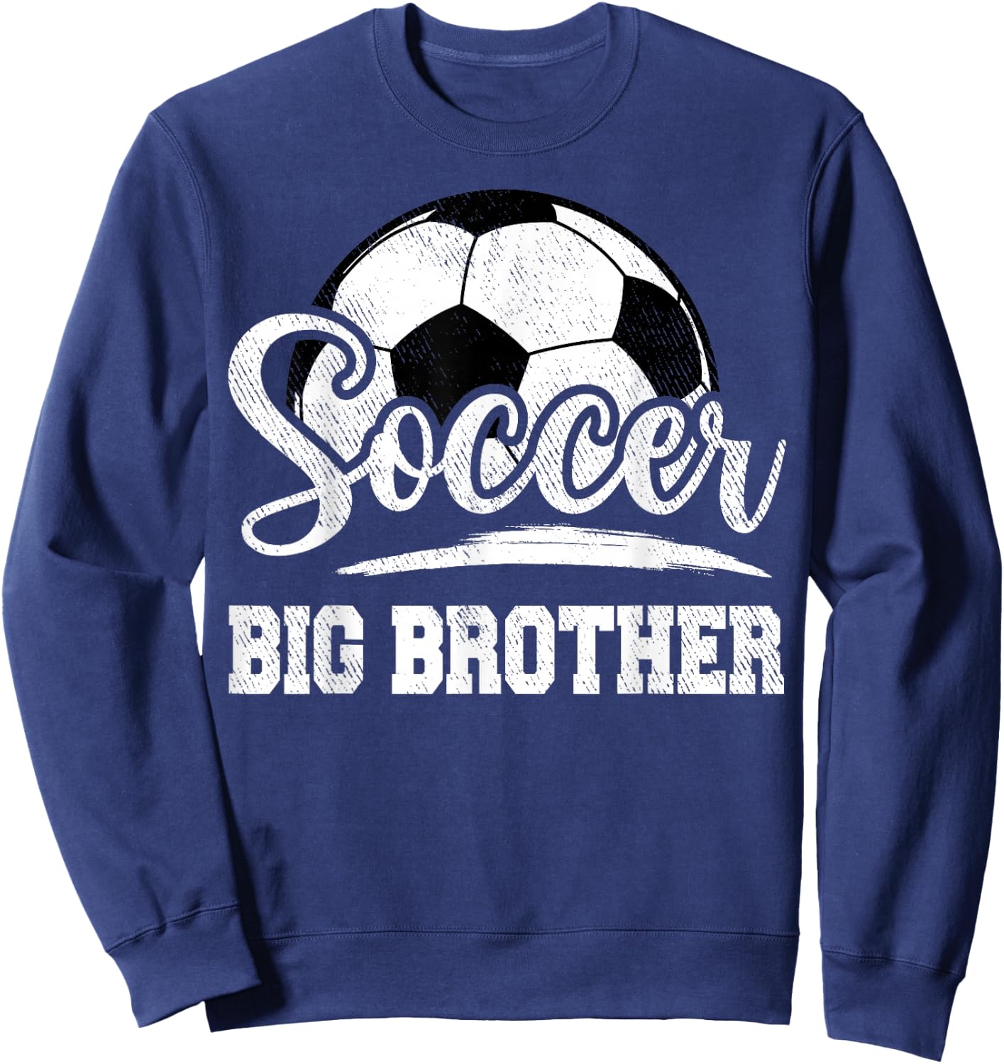 Soccer Big Brother Soccer Player Game Day Sweatshirt - Sweatshirt | Navy
