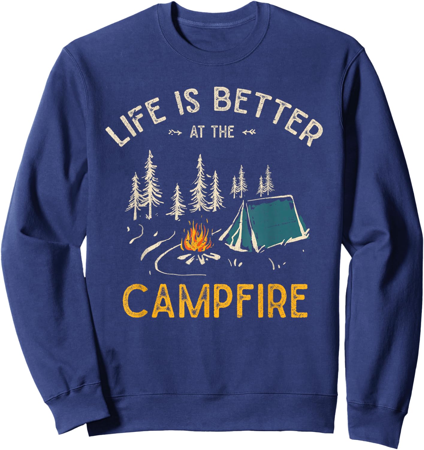 Das Leben ist besser am Lagerfeuer Funny Camper Camping Sweatshirt - Sweatshirt | Navy