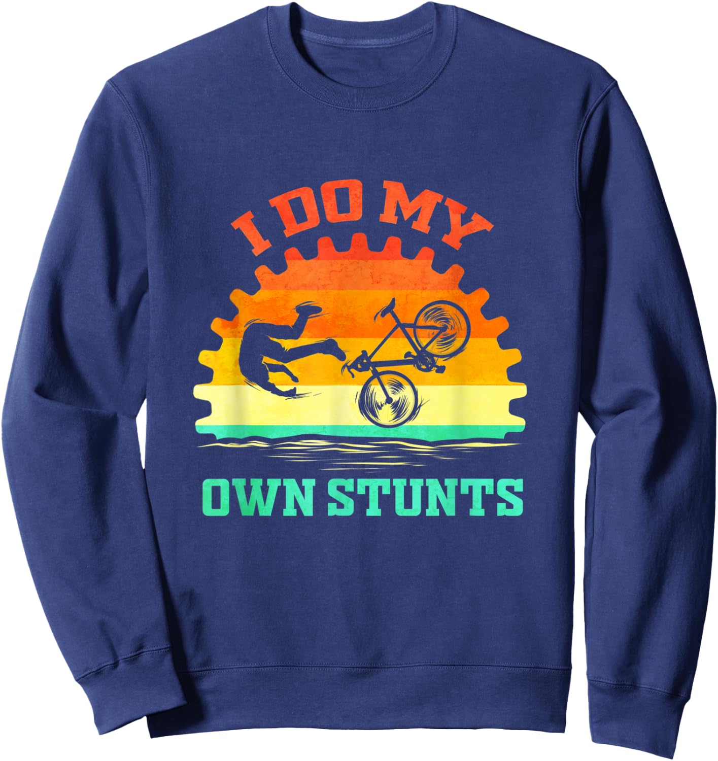 Cycling Lover Funny for Bike Tour Bicycle Stunts Cycle Sweatshirt - Sweatshirt | Navy