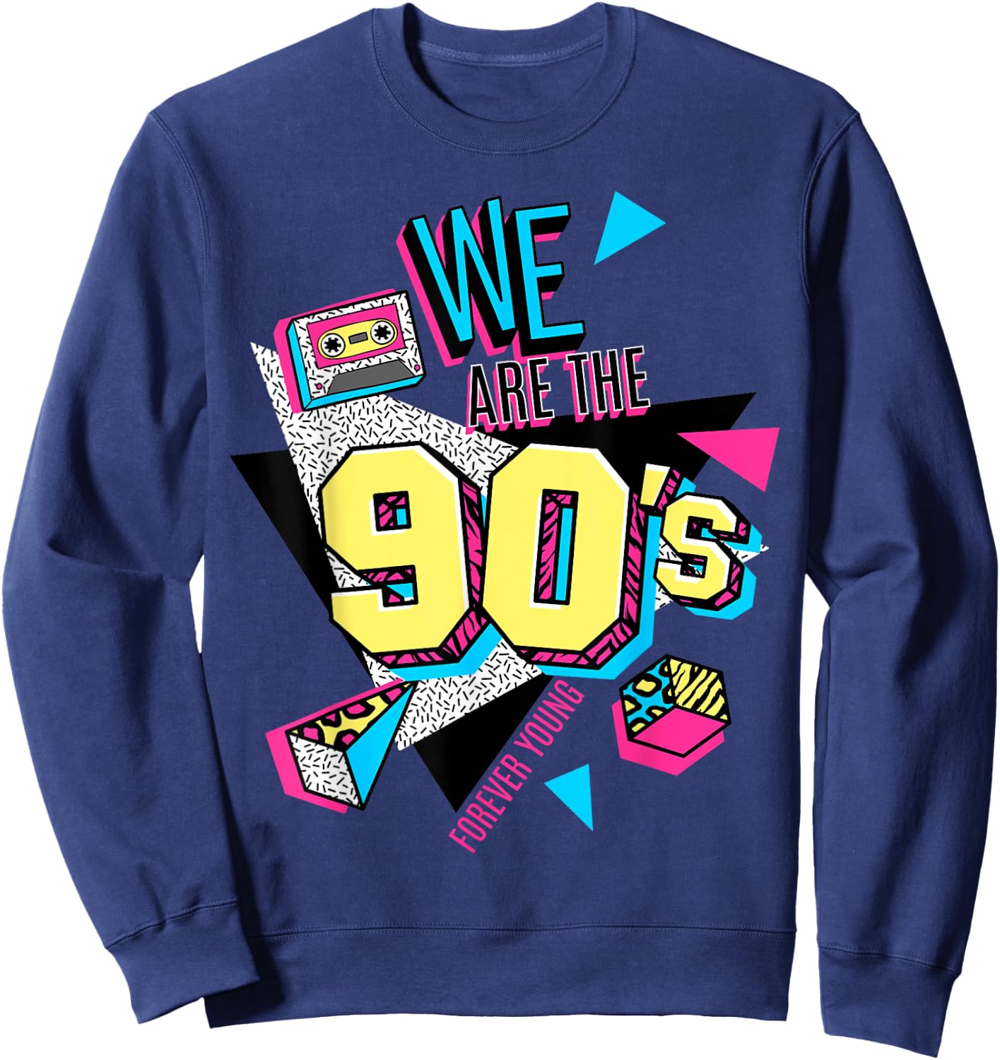 Men's Women's Kids Vintage We Are The 90's Graphic Design Sweatshirt - Sweatshirt | Navy