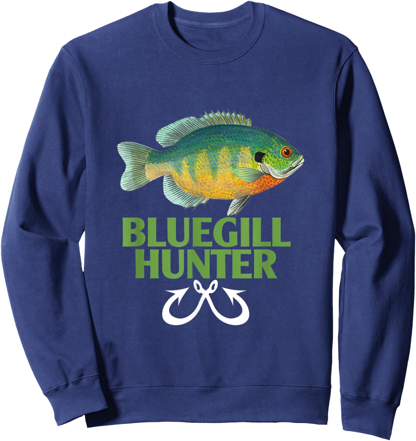 Funny Bluegill Fishing Sunfish Bluegrill Hunter Lover Sweatshirt - Sweatshirt | Navy