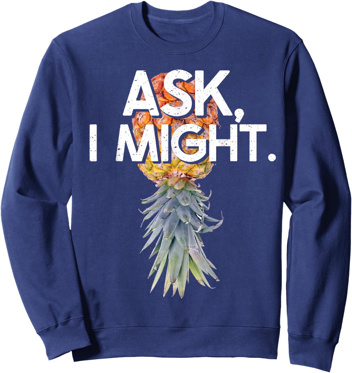 Funny Swinger Upside Down Pineapple Kinky Swinging Item Sweatshirt - Sweatshirt | Navy