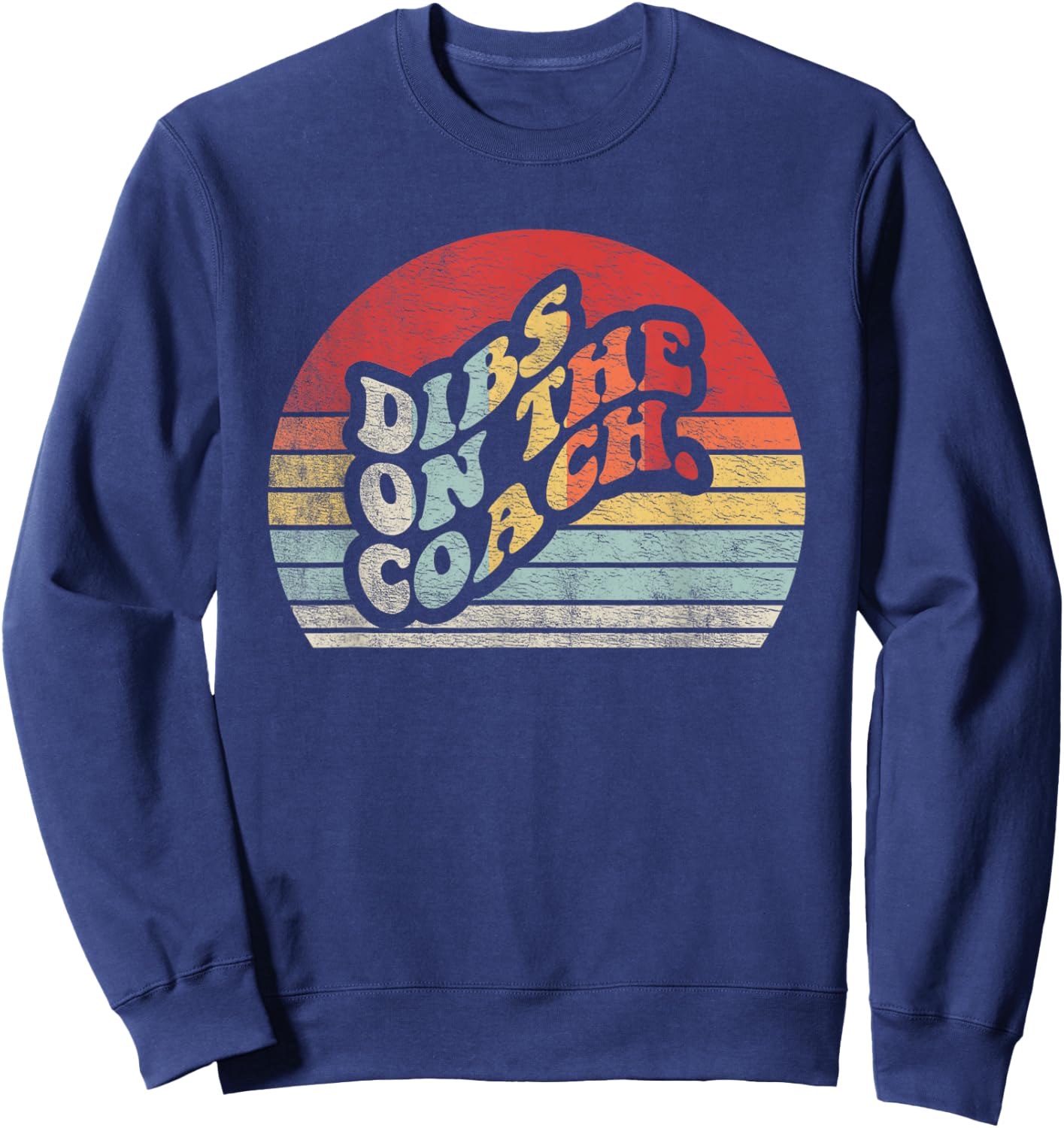 Retro Vintage Dibs On The Coach Shirt Coachs Basketball Sweatshirt - Sweatshirt | Navy