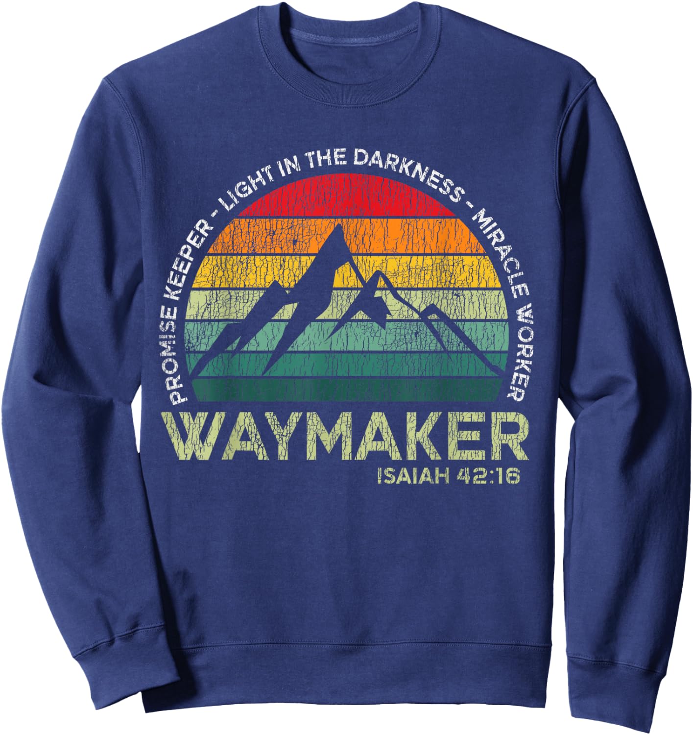 Vintage Waymaker Promise Keeper Miracle Worker Christian Sweatshirt - Sweatshirt | Navy