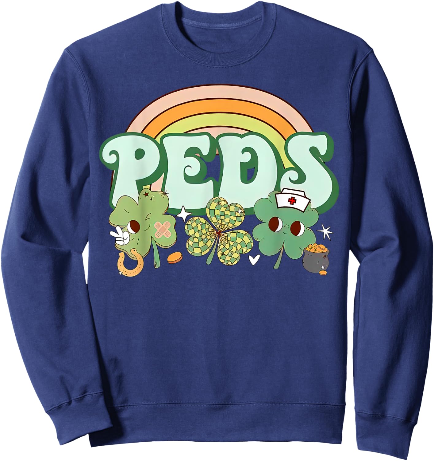 St. Patrick's Day Nurse Pediatrics Pride for Pediatric RNs Sweatshirt - Sweatshirt | Navy