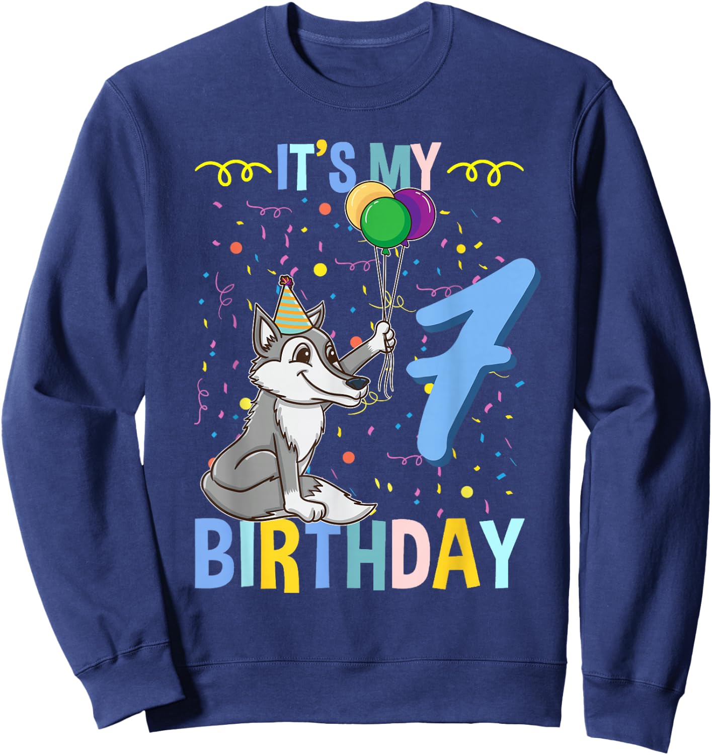 Its My 7th Birthday Wolf Lover Sweatshirt - Sweatshirt | Navy