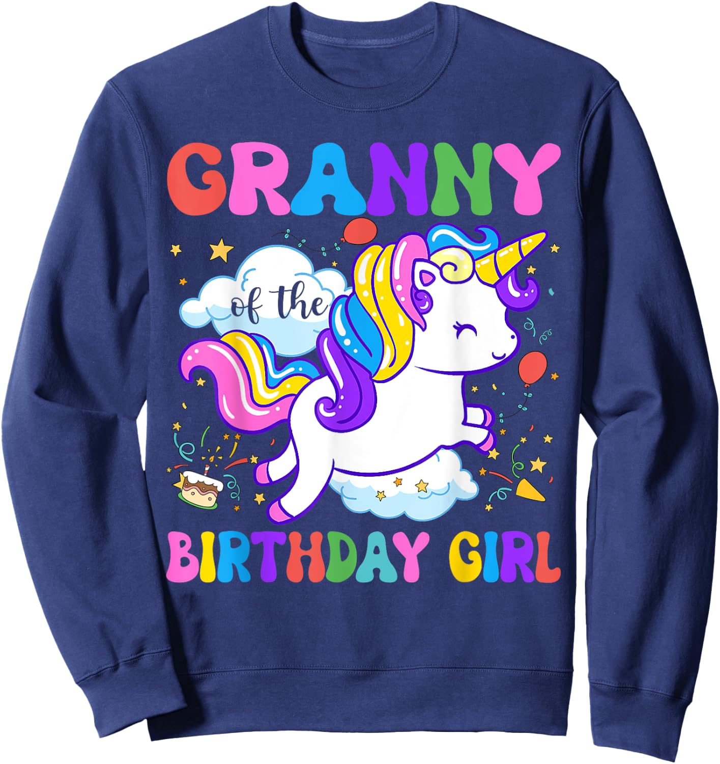 Granny of the Birthday Girl Groovy Unicorn Birthday Party Sweatshirt - Sweatshirt | Navy