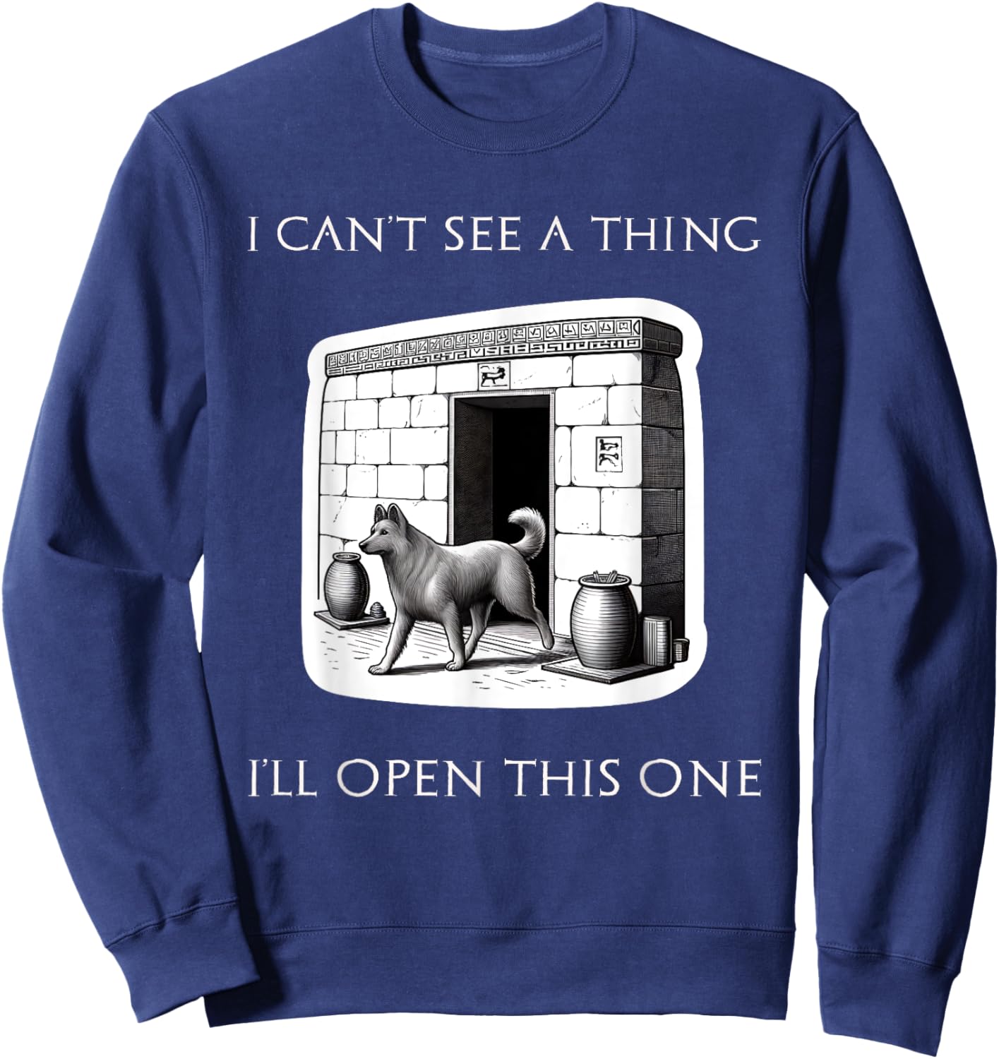 Sumerian Tavern Joke Dog Enters a Tavern with Fun Sweatshirt - Sweatshirt | Navy