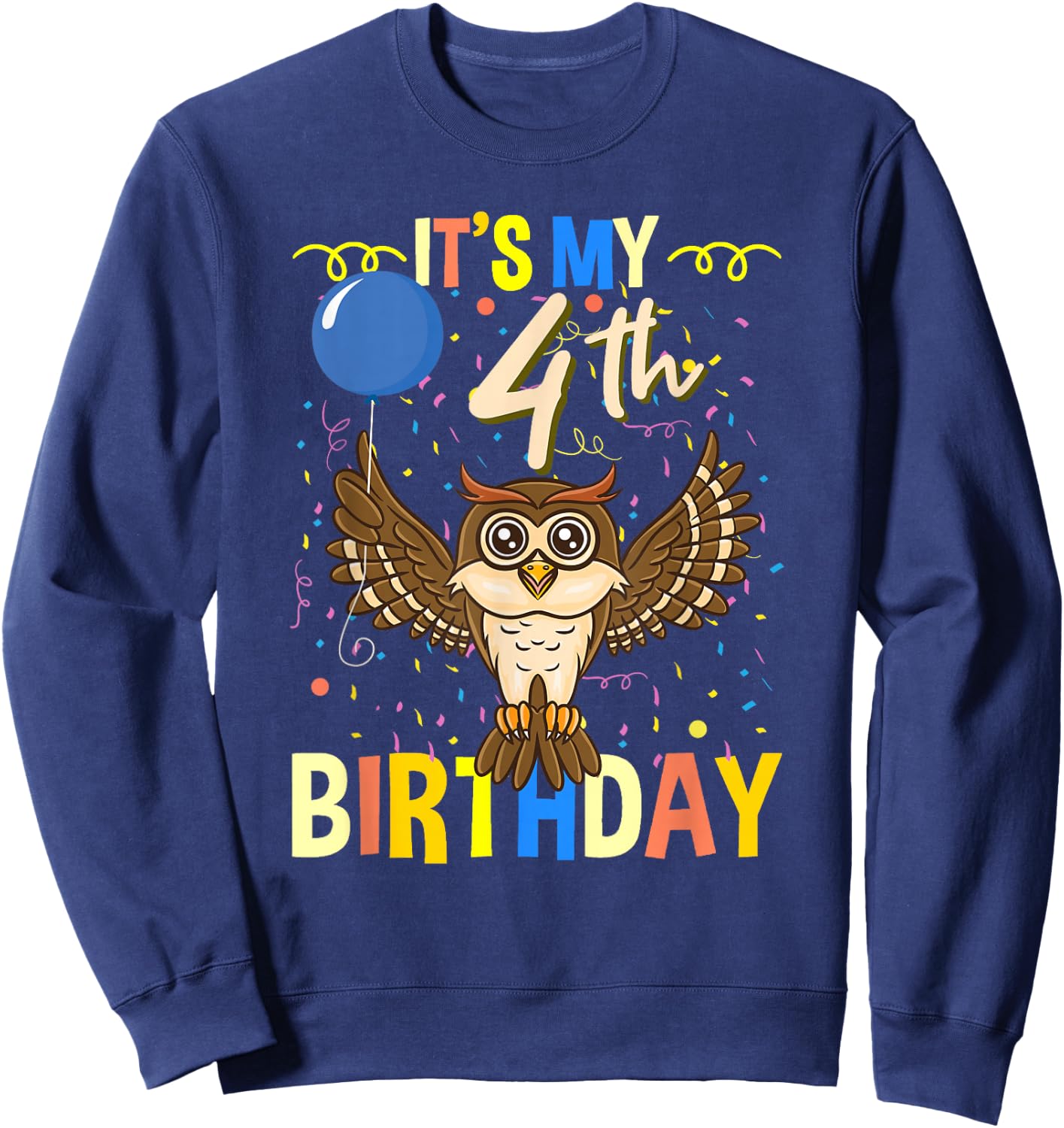 Its My 4th Birthday Owl Bird Sweatshirt - Sweatshirt | Navy