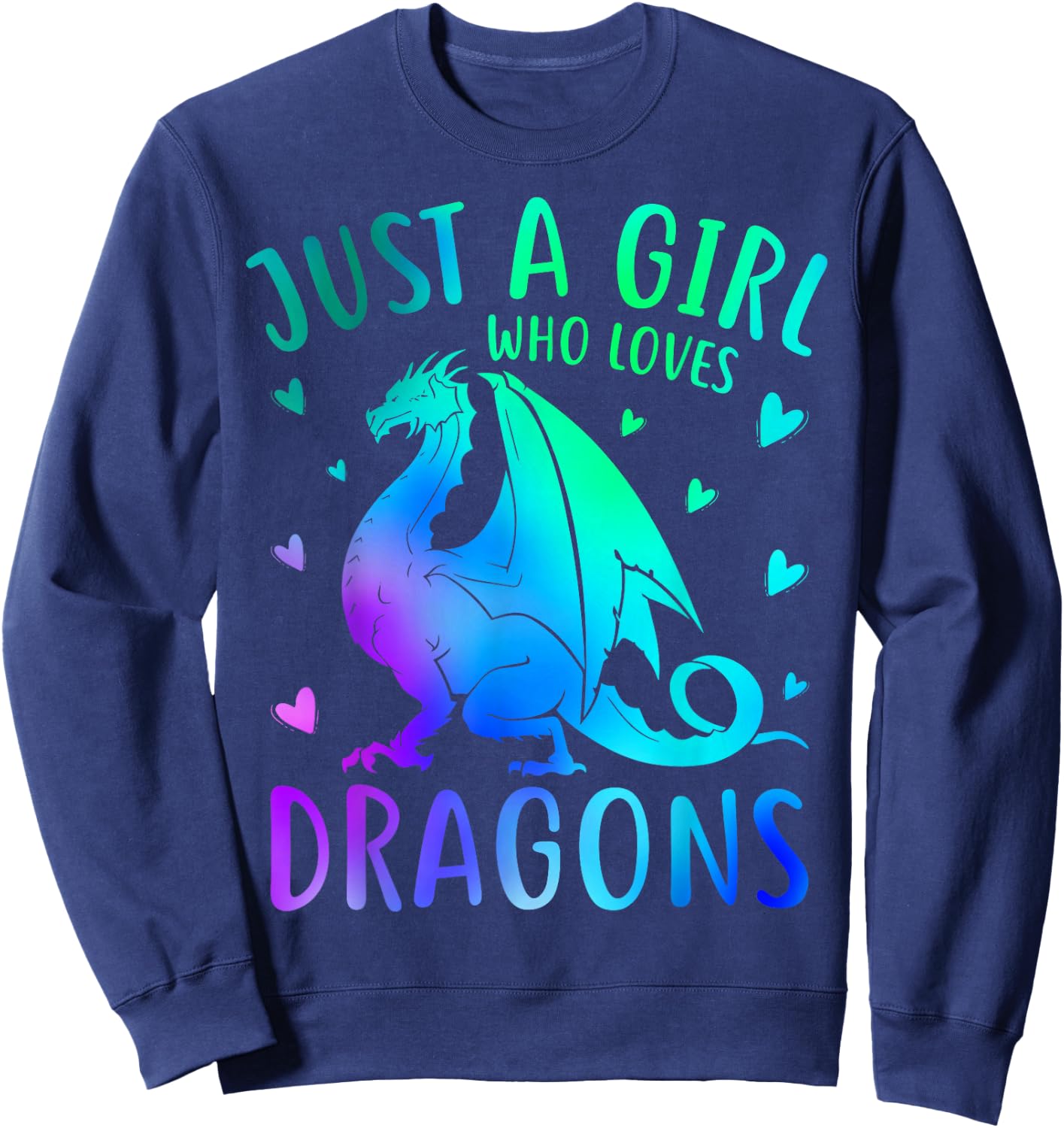 Cute Just A Girl Who Loves Dragons Women and Girls Sweatshirt - Sweatshirt | Navy