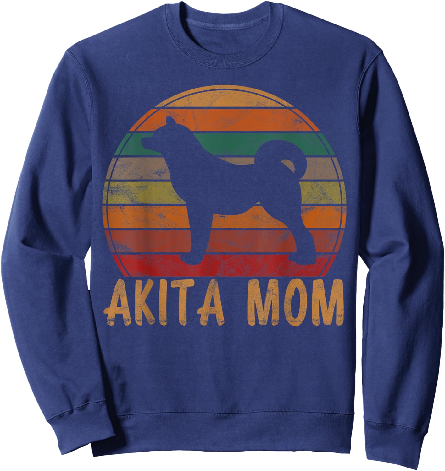 Retro Akita Mom Gift Akita Dog Owner Mother Pet Mama Sweatshirt - Sweatshirt | Navy