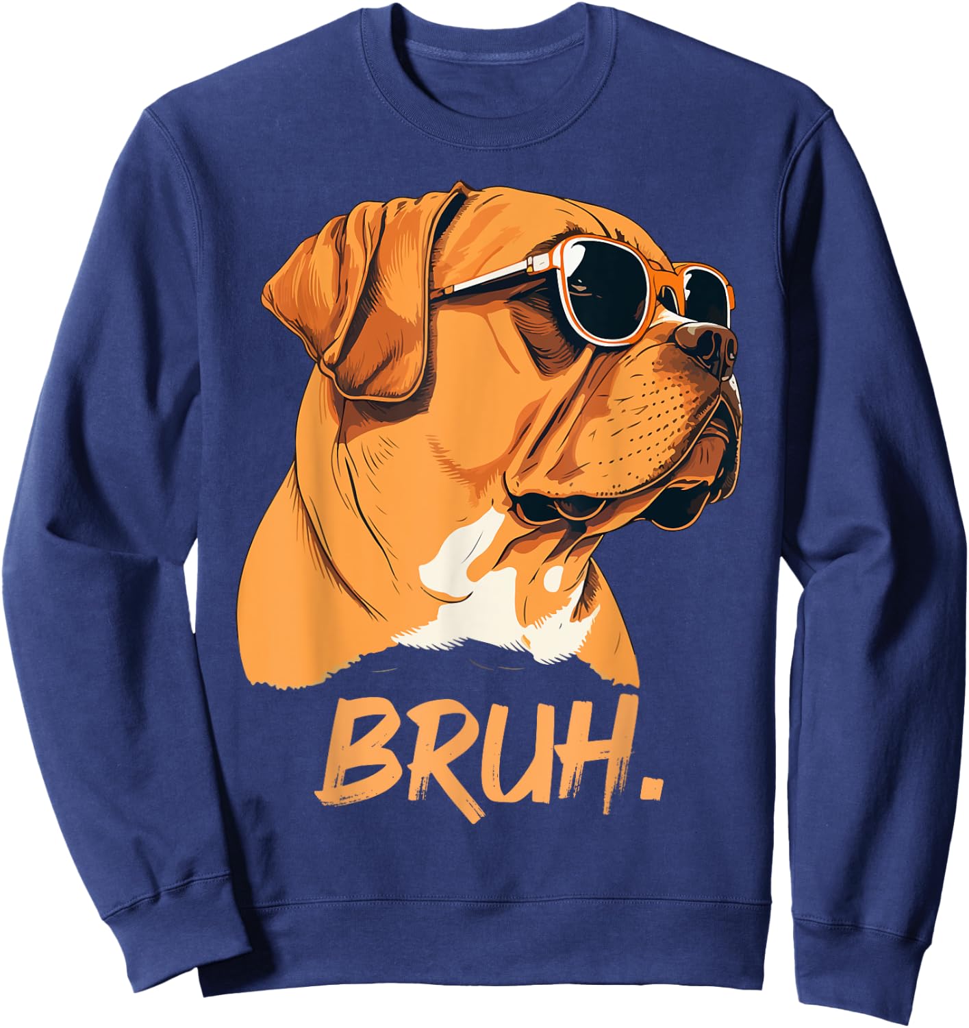 Bruh Funny Meme Saying Bruh with Dog face Teens Boy Girls Sweatshirt - Sweatshirt | Navy