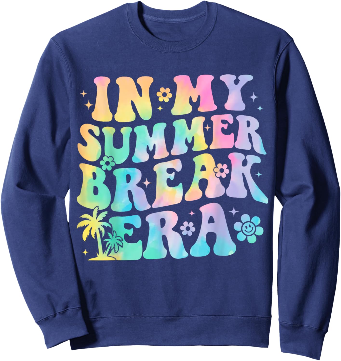 In My Summer Break Era Teacher Summer Break Vacation Groovy Sweatshirt - Sweatshirt | Navy