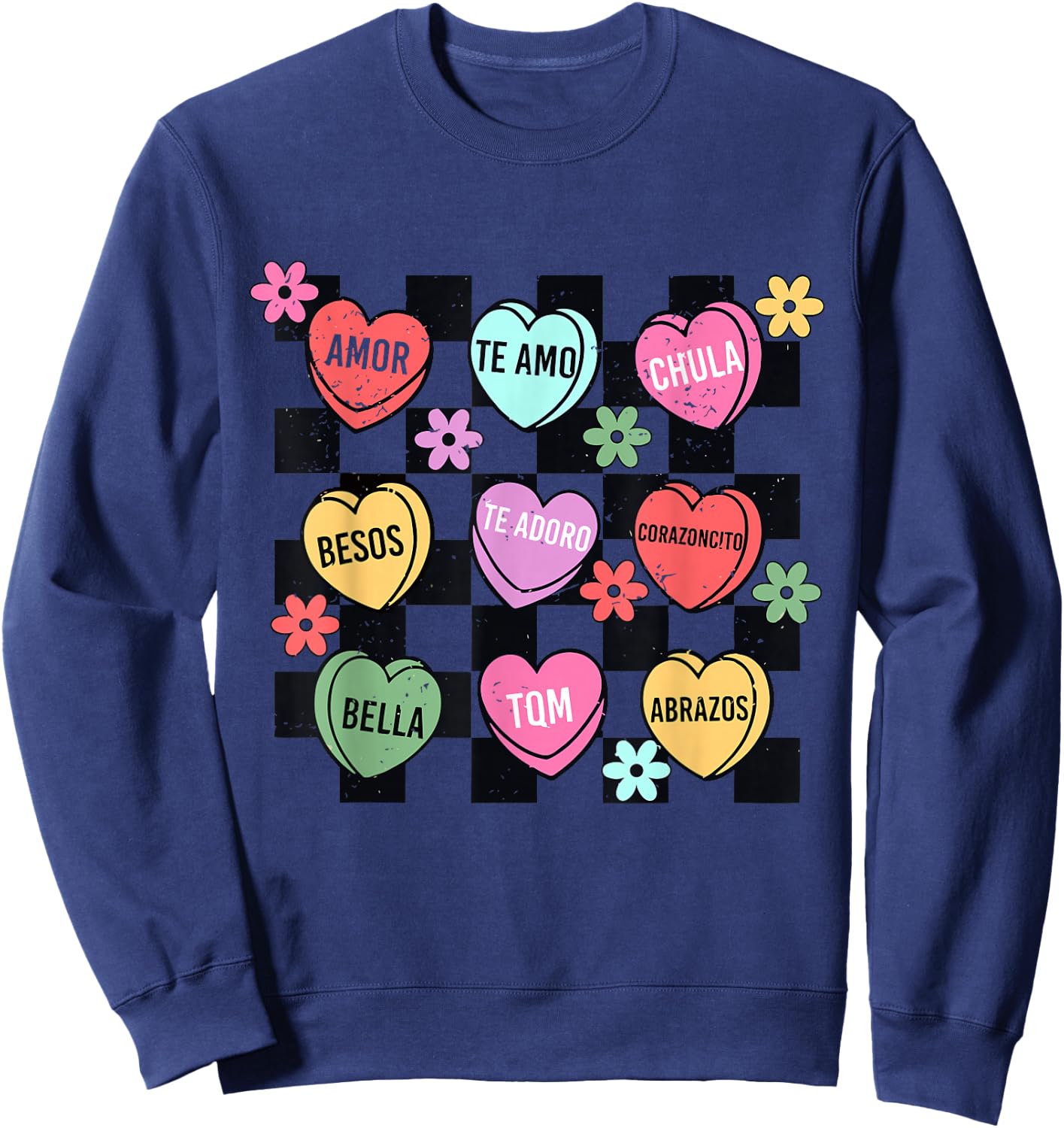 Spanish Valentine Conversation Hearts Feliz San Valentín Sweatshirt - Sweatshirt | Navy