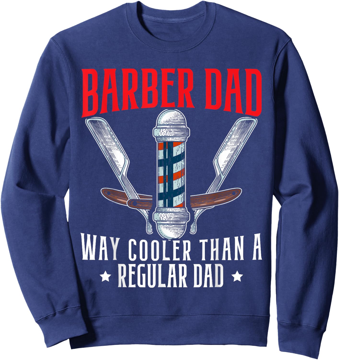 Barbier Dad Father's Day Haircut Barbershop Bester Daddy Sweatshirt - Sweatshirt | Navy