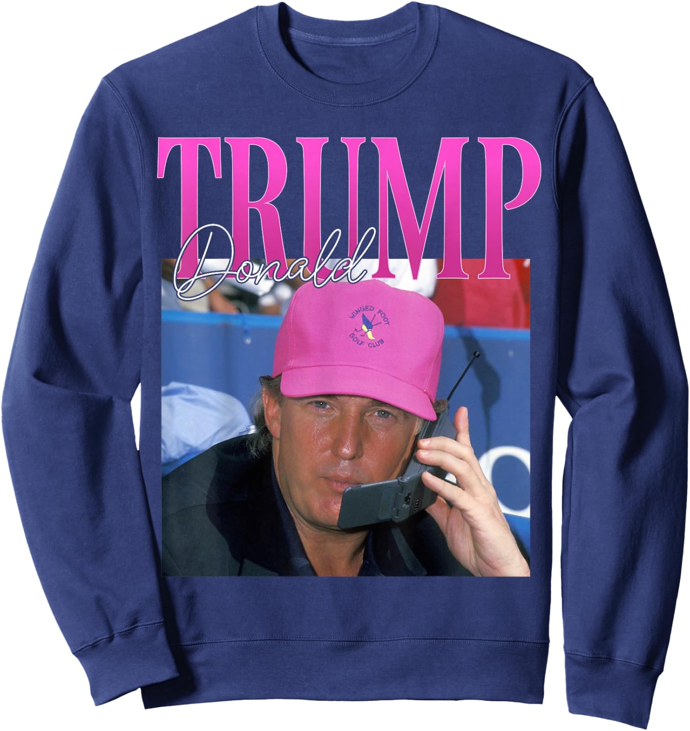 Funny Donald Trump Miss Me Yet Y2K Vintage 90s Trump Pink Sweatshirt - Sweatshirt | Navy
