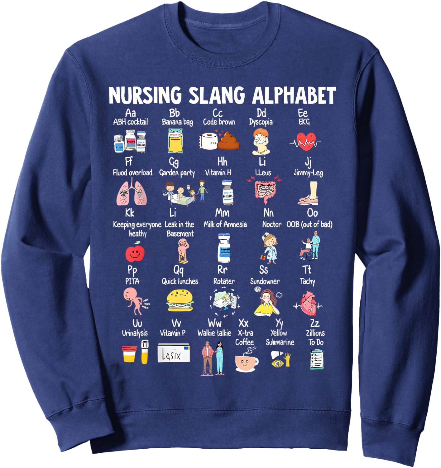 Nurse Funny Nurse Alphabet T Nurse ABCs Registered Nurse Ab Sweatshirt - Sweatshirt | Navy