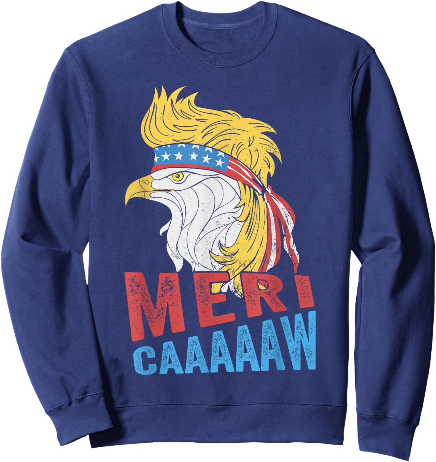 meri-caaaaaw - Eagle Mullet 4th Of July USA American Flag Sweatshirt - Sweatshirt | Navy