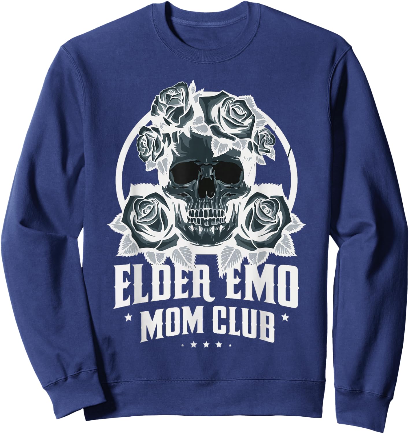 Elder Emo Mom Club Emo Lifestyle Emo Music Goth Subculture Sweatshirt - Sweatshirt | Navy