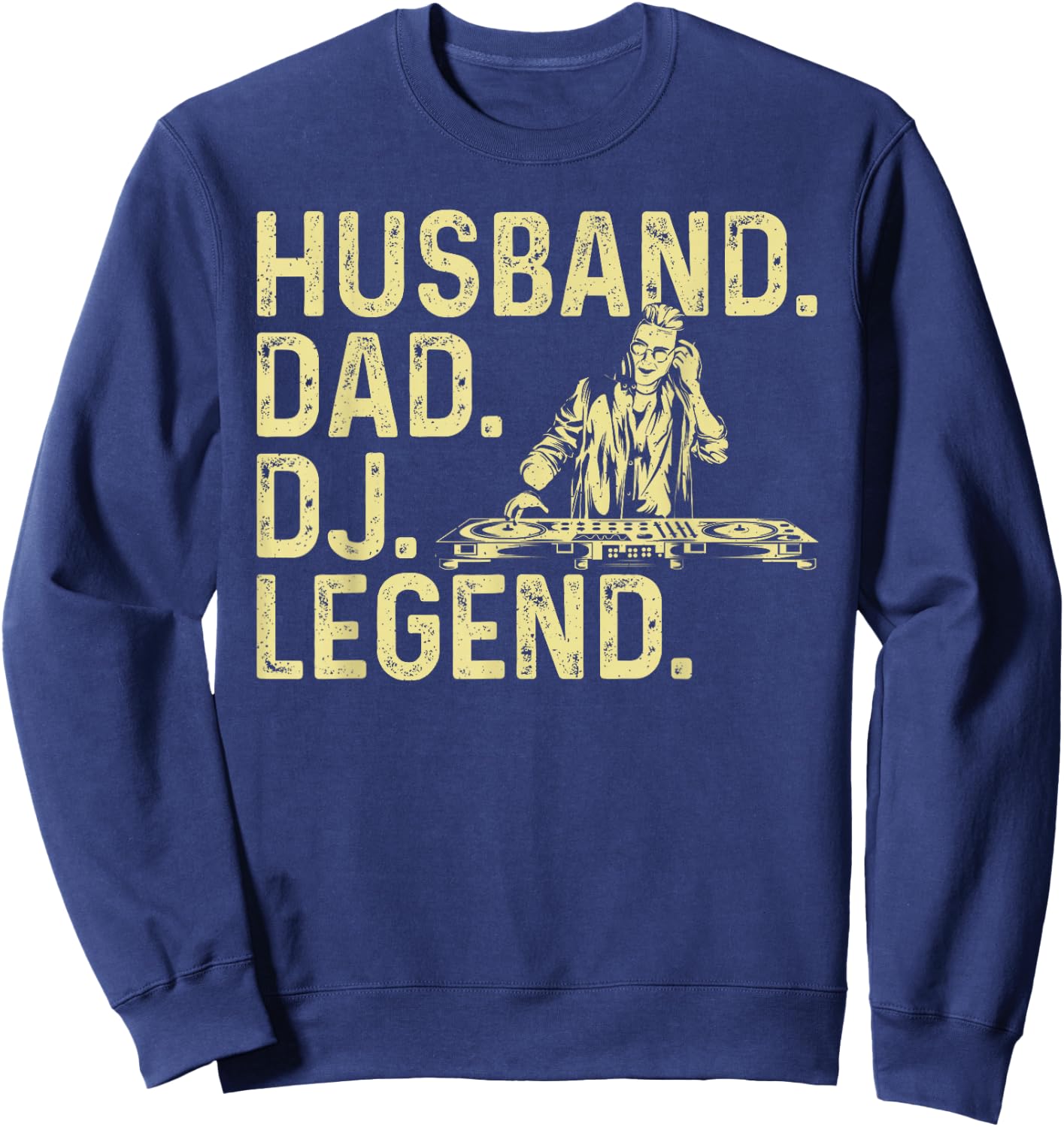 Mix DJ Art For Husband Dad EDM Electronic Techno Disc Jockey Sweatshirt - Sweatshirt | Navy