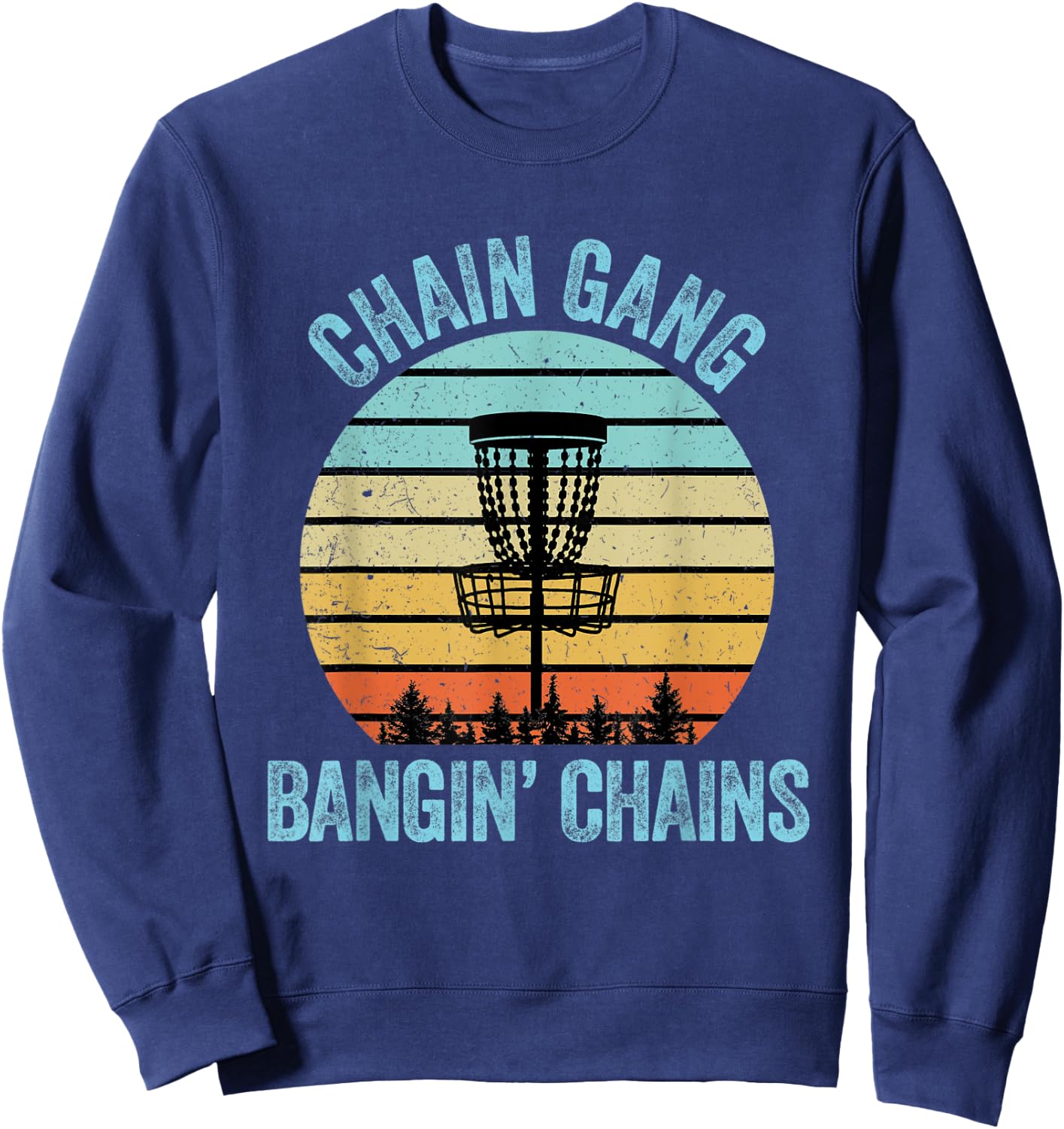 Disc Golf Shirt Funny Chain Retro Disc Golf Gift Sweatshirt - Sweatshirt | Navy