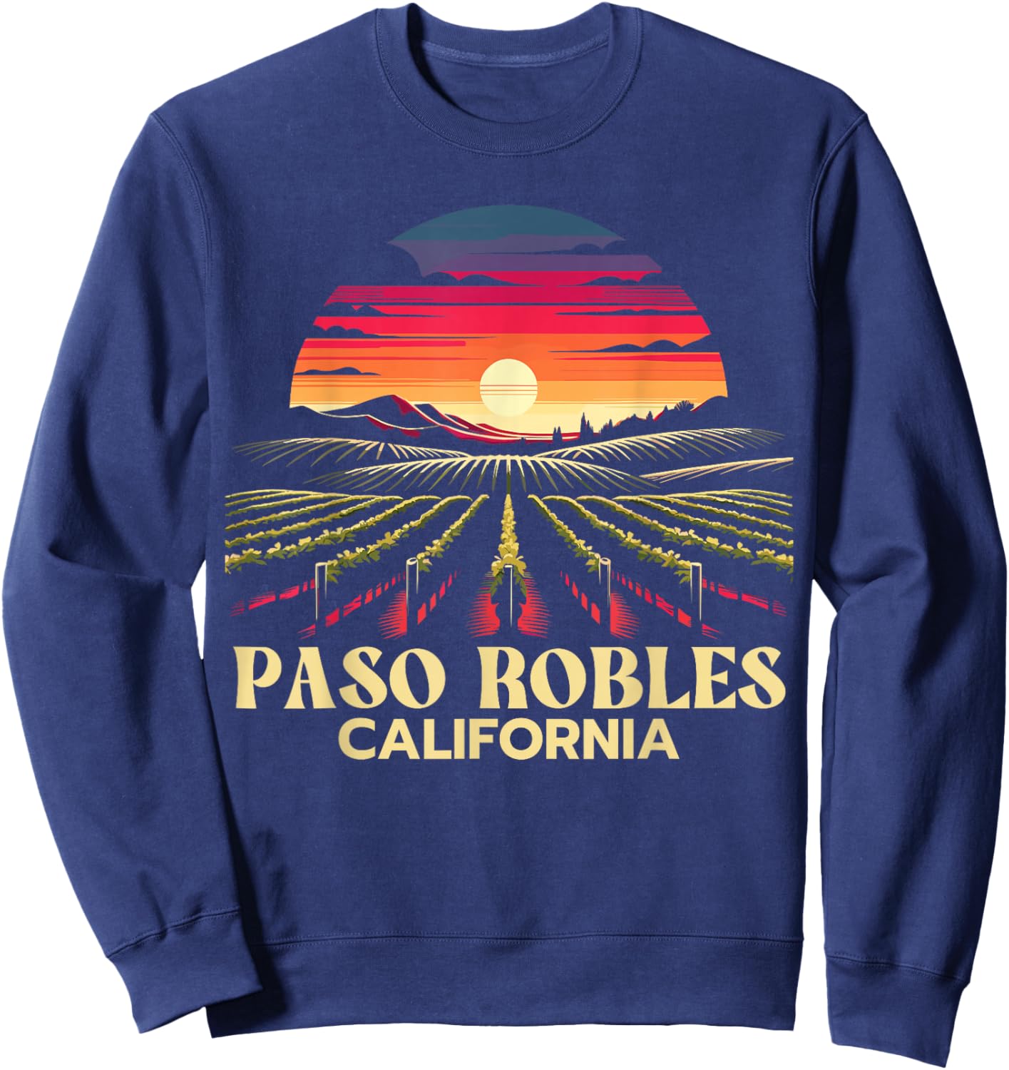 Paso Robles California, Paso Robles Vineyard, Paso Robles Sweatshirt - Sweatshirt | Navy