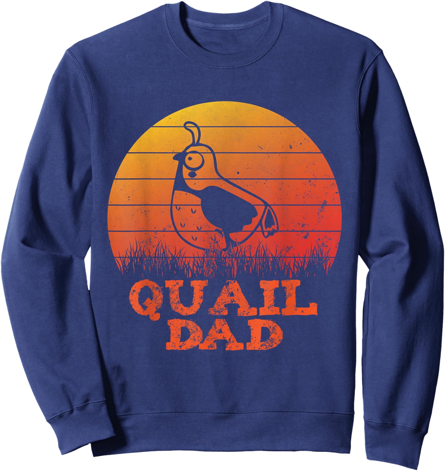 Fathers day Quail Father Papa Quail Dad Sweatshirt - Sweatshirt | Navy