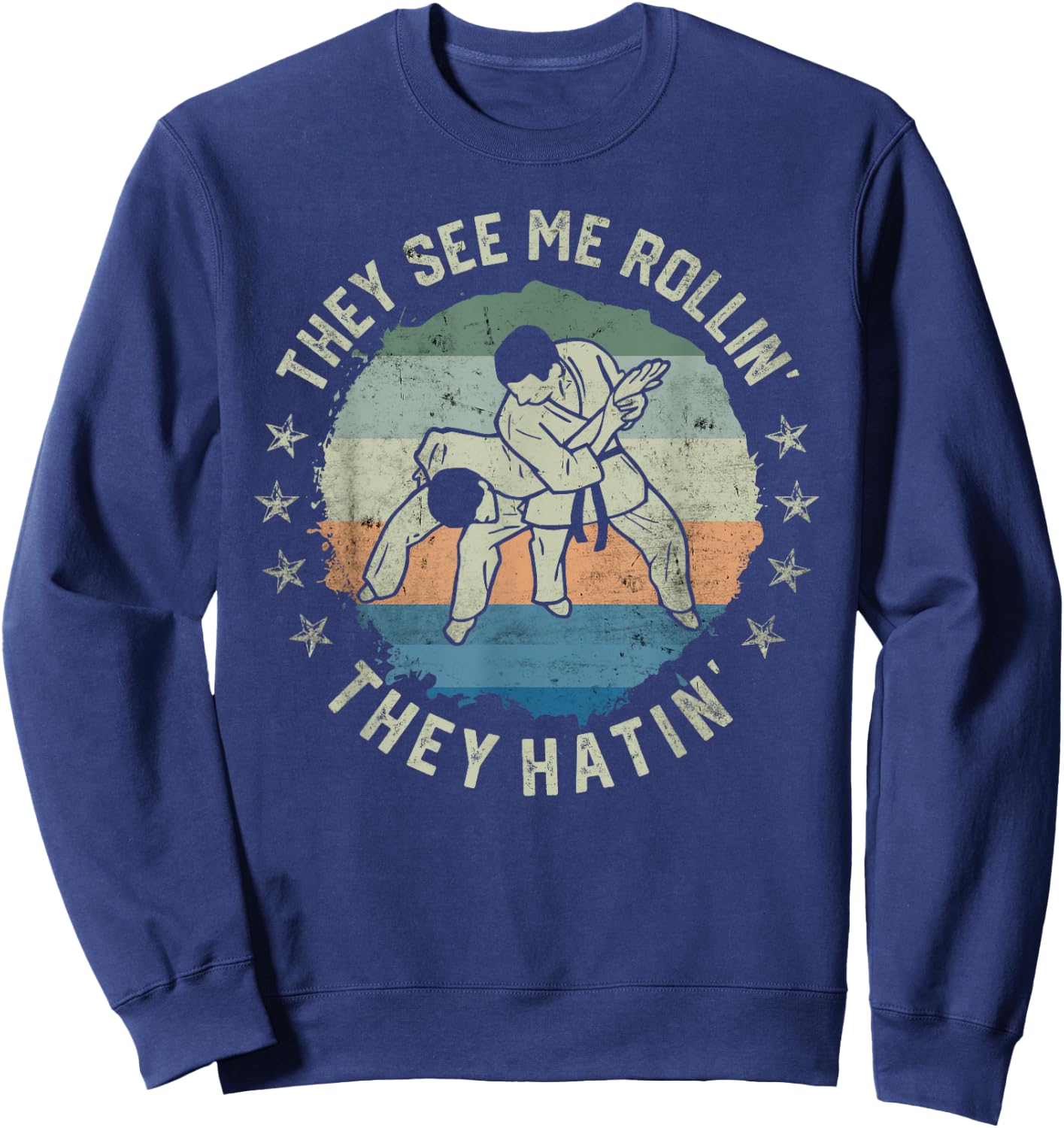 Retro Vintage They See Me Rollin Funny Brazilian Jiu-Jitsu Sweatshirt - Sweatshirt | Navy