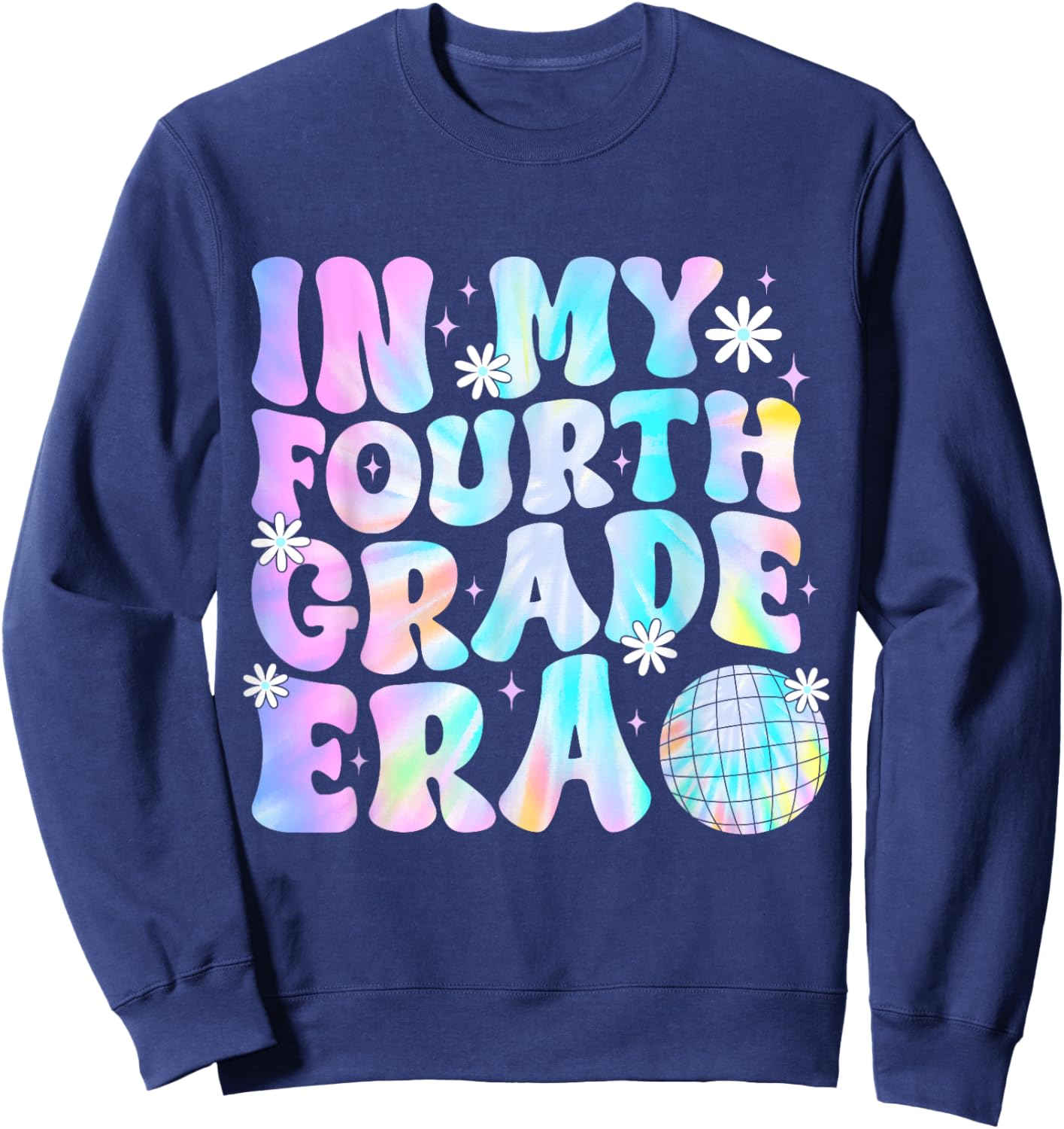 In My Fourth Grade Era Back To School 4th Grade Boys Girls Sweatshirt - Sweatshirt | Navy