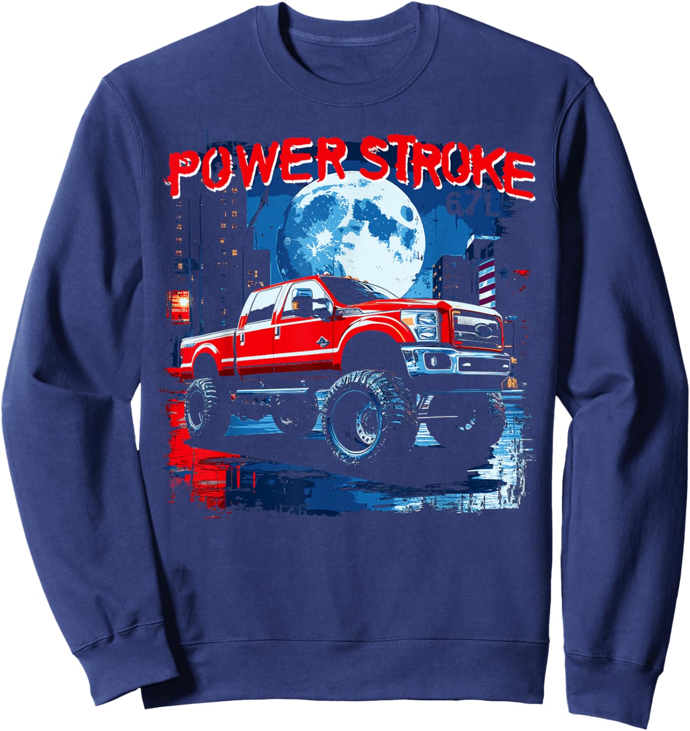 Powerstroke Patriotic Truck American Flag 6.7L Diesel Truck Women Kids Men Sweatshirt - Sweatshirt | Navy