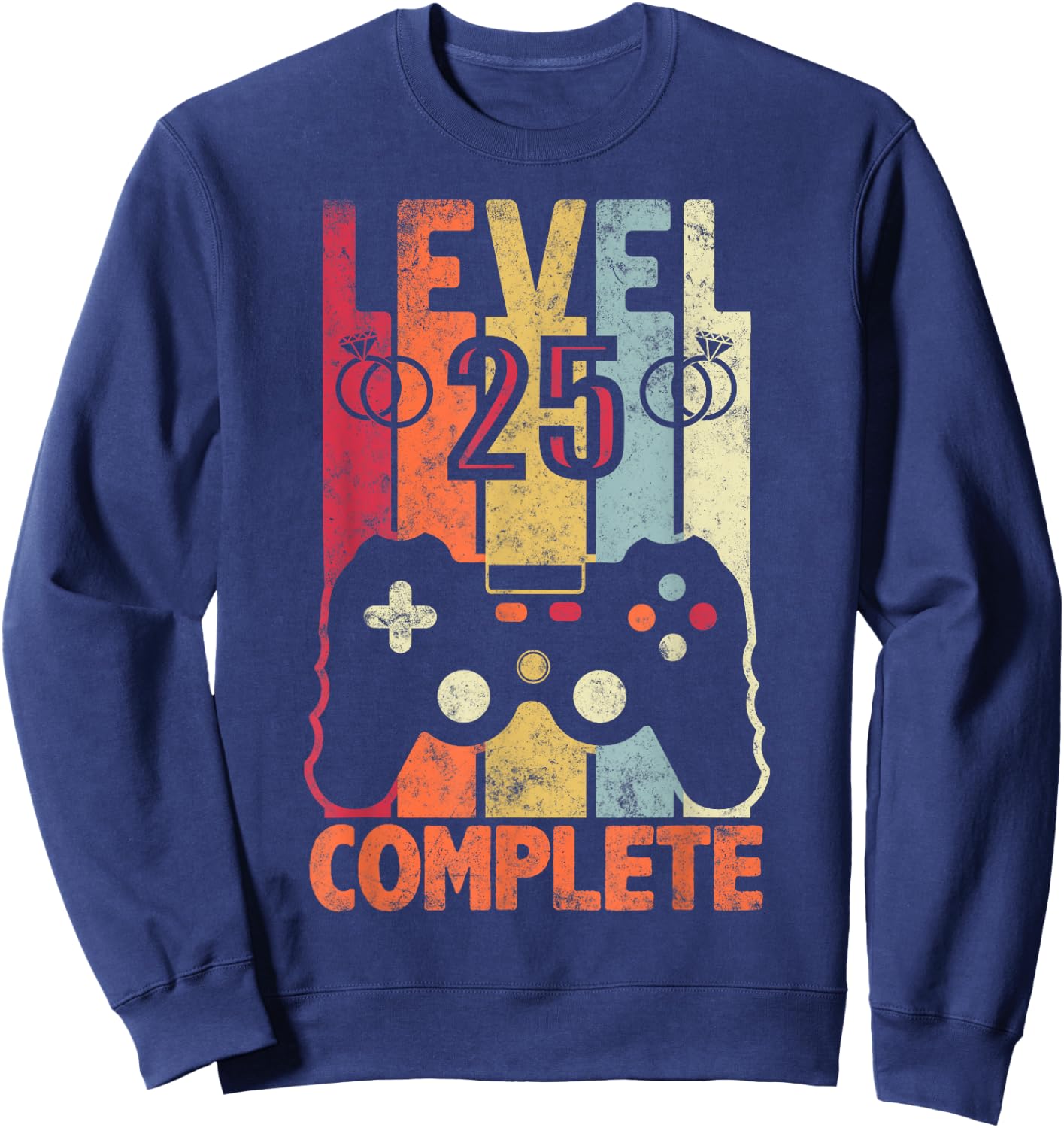 Level 25 Complete retro Vintage 25th Wedding Anniversary Sweatshirt - Sweatshirt | Navy
