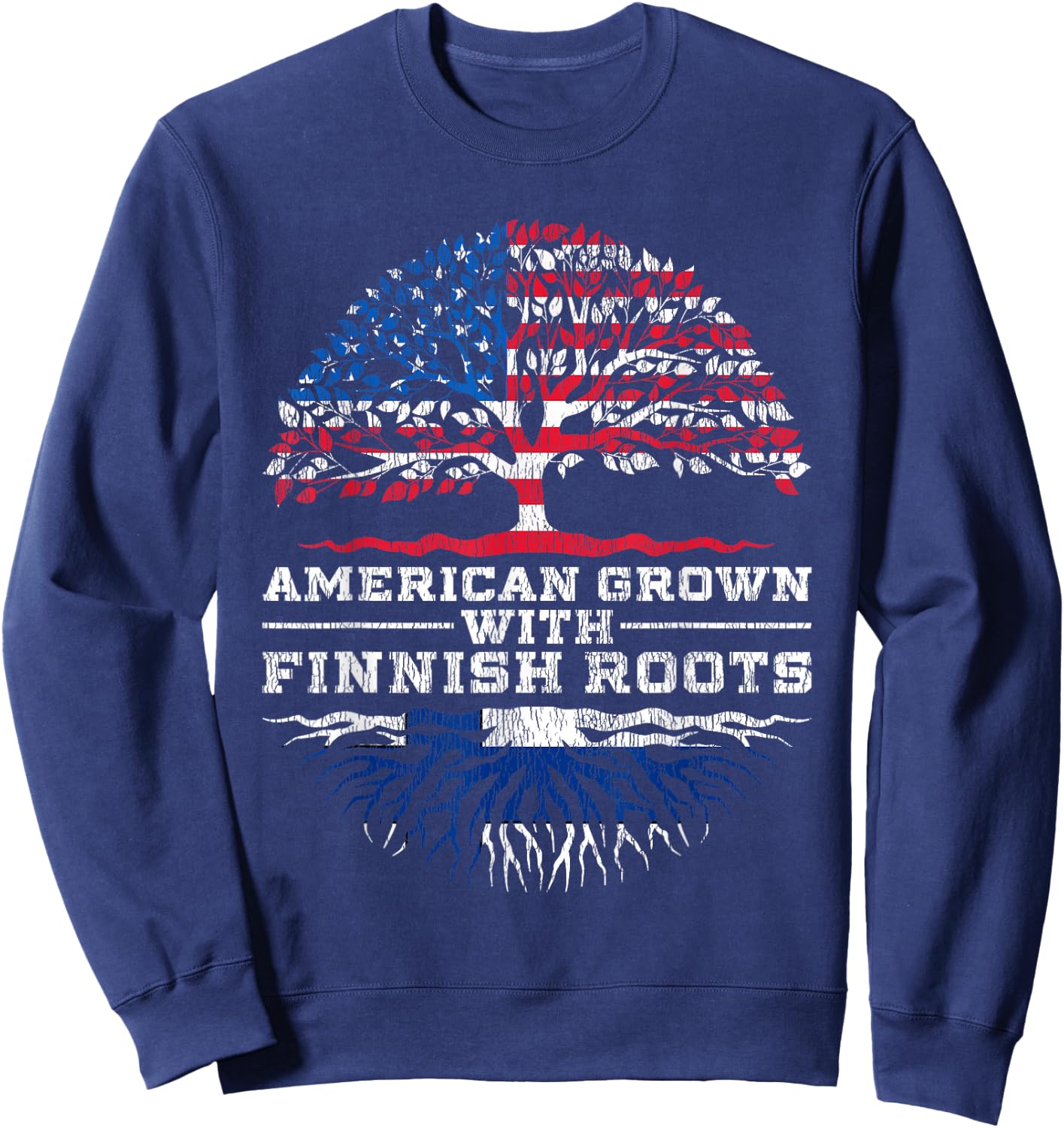 American Grown With Finnish Roots Finland Sweatshirt - Sweatshirt | Navy