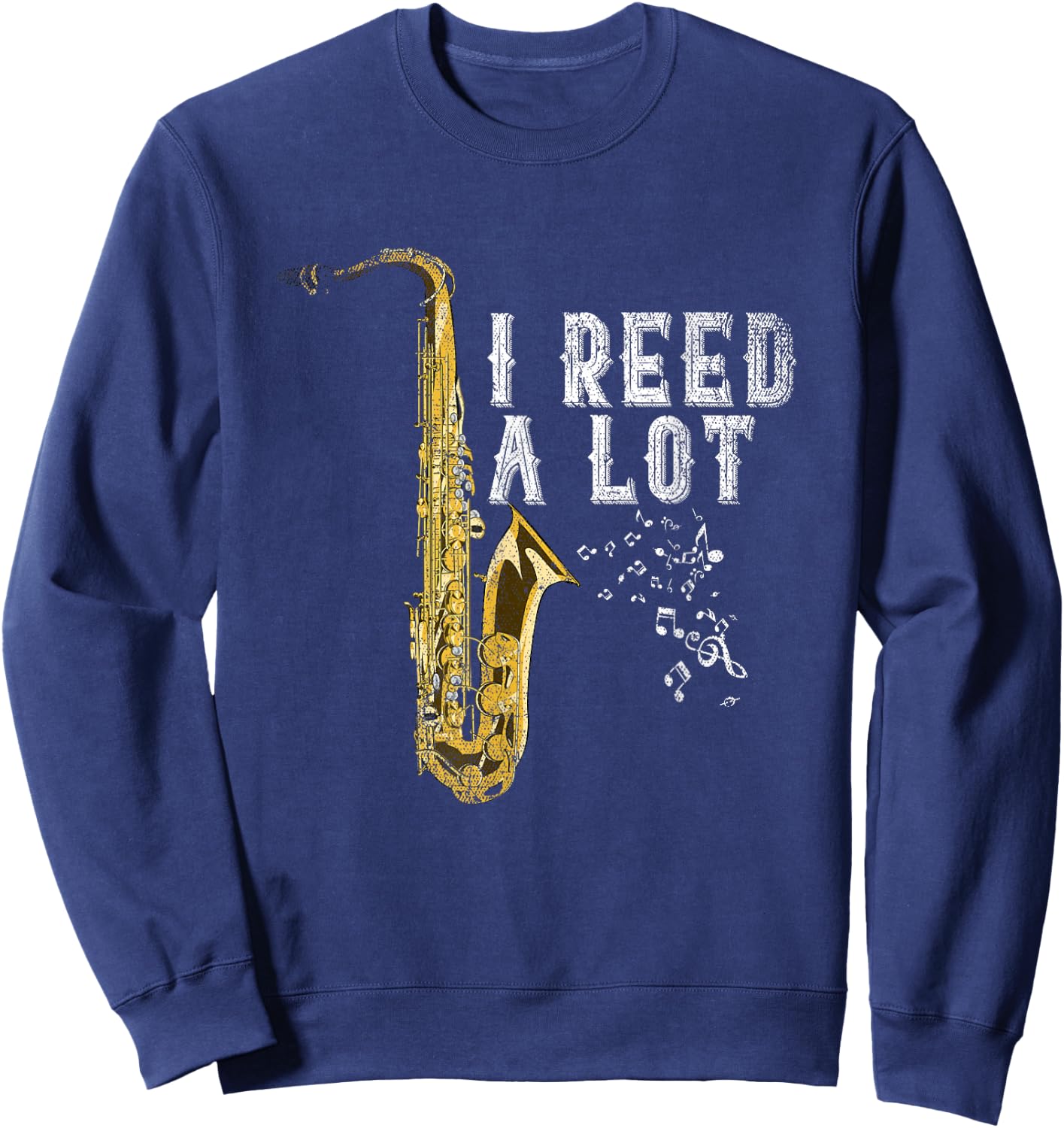 Jazz Musician Funny Saxophonist Gift Saxophone Sweatshirt - Sweatshirt | Navy