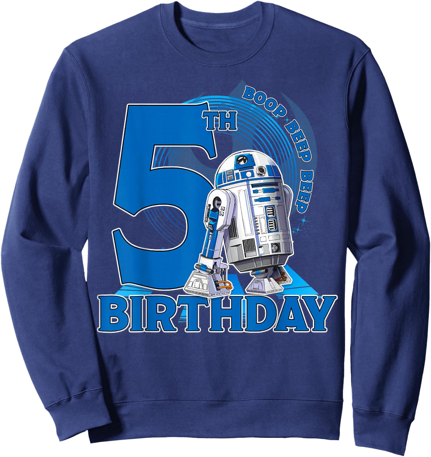 Star Wars R2-D2 Boop Beep Beep 5th Birthday Sweatshirt - Sweatshirt | Navy