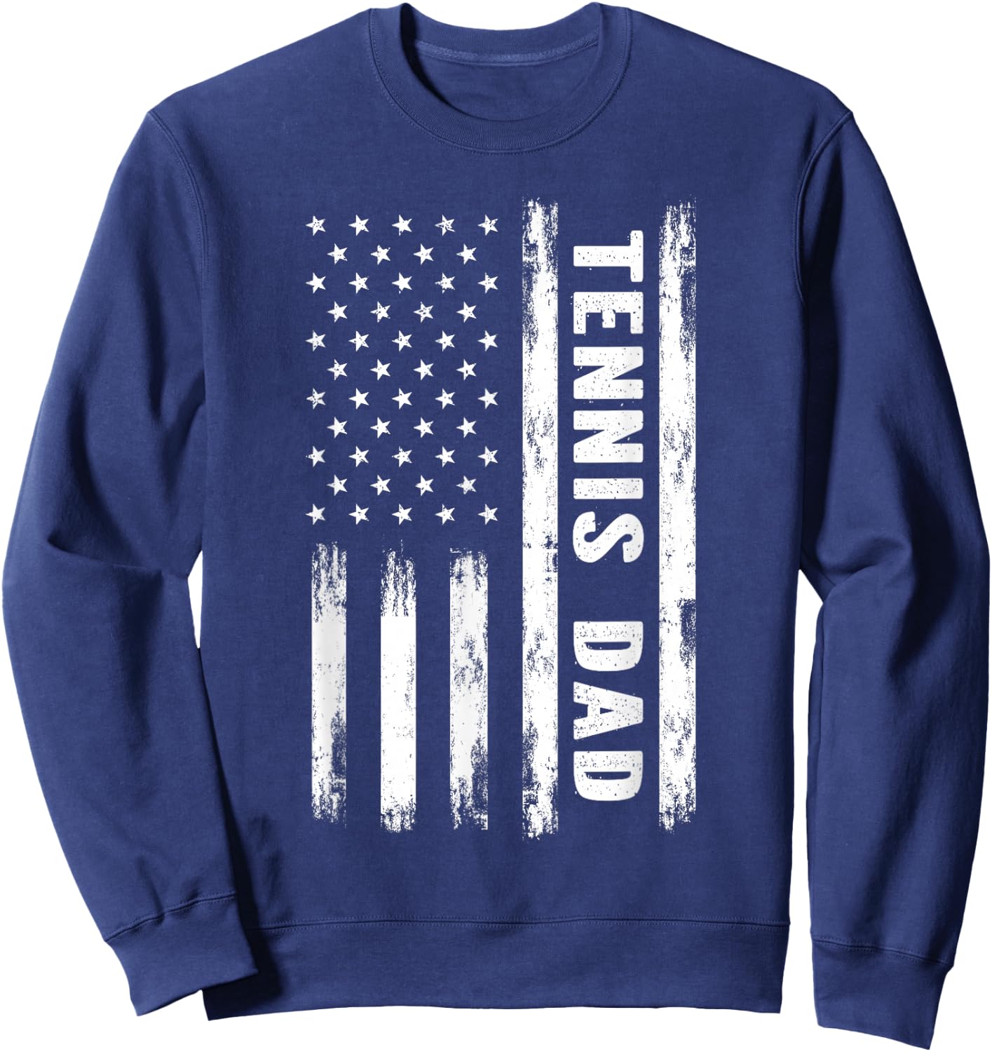 Tennis Dad American Flag Grunge Retro Vintage Sweatshirt - Sweatshirt | Navy