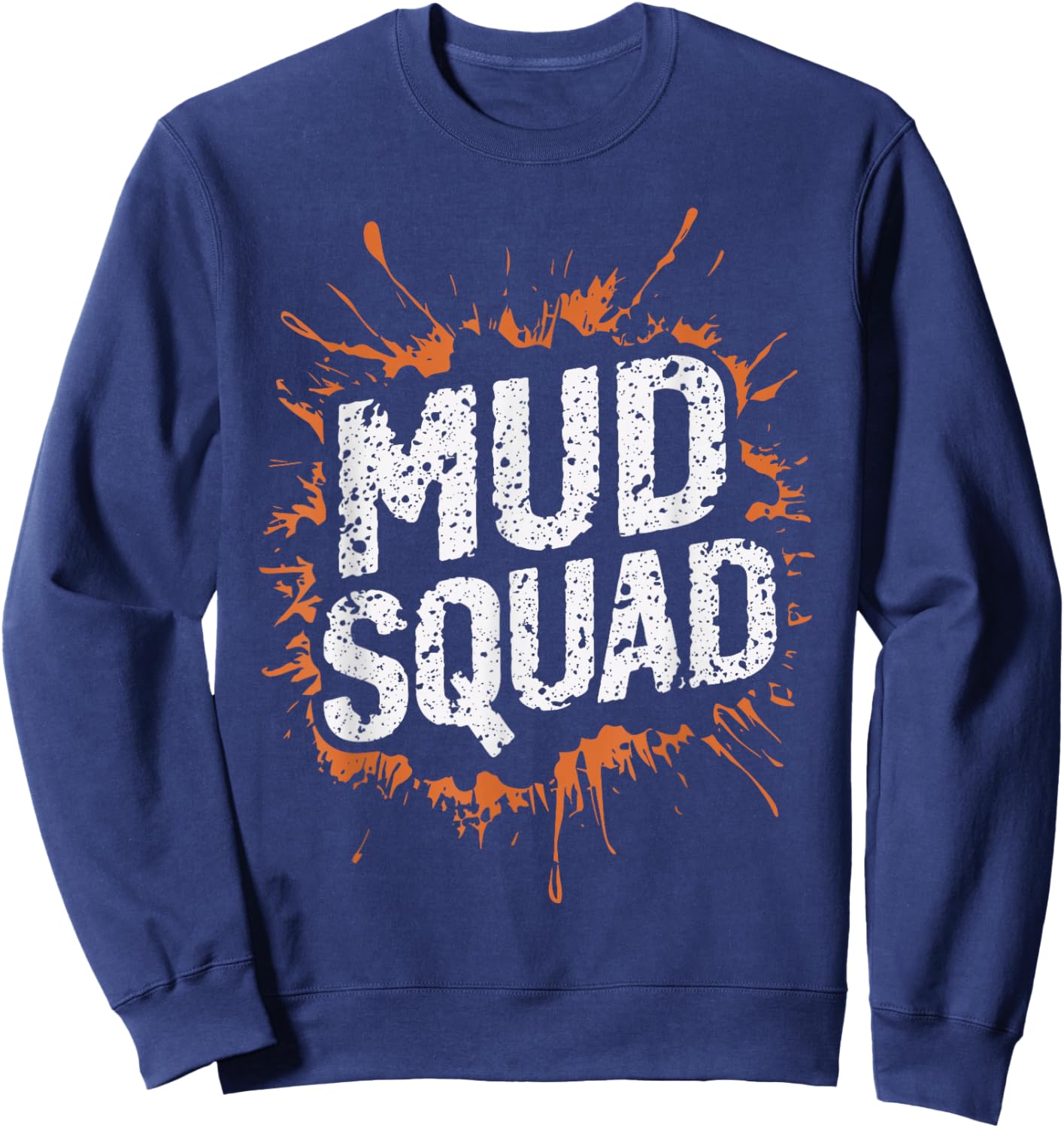 Mud Squad Sweatshirt - Sweatshirt | Navy