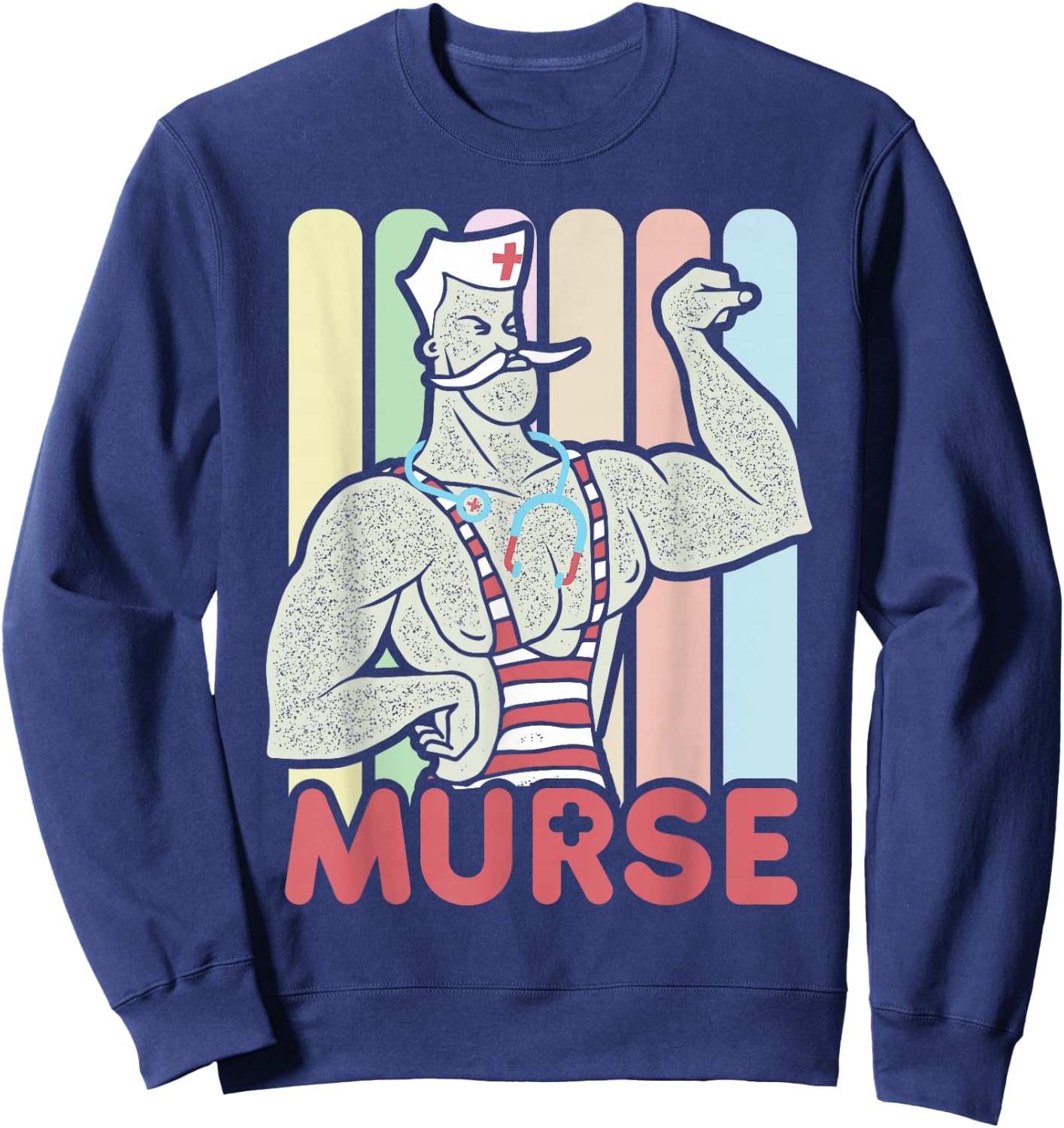 Funny Male Nurse Murse Sweatshirt - Sweatshirt | Navy