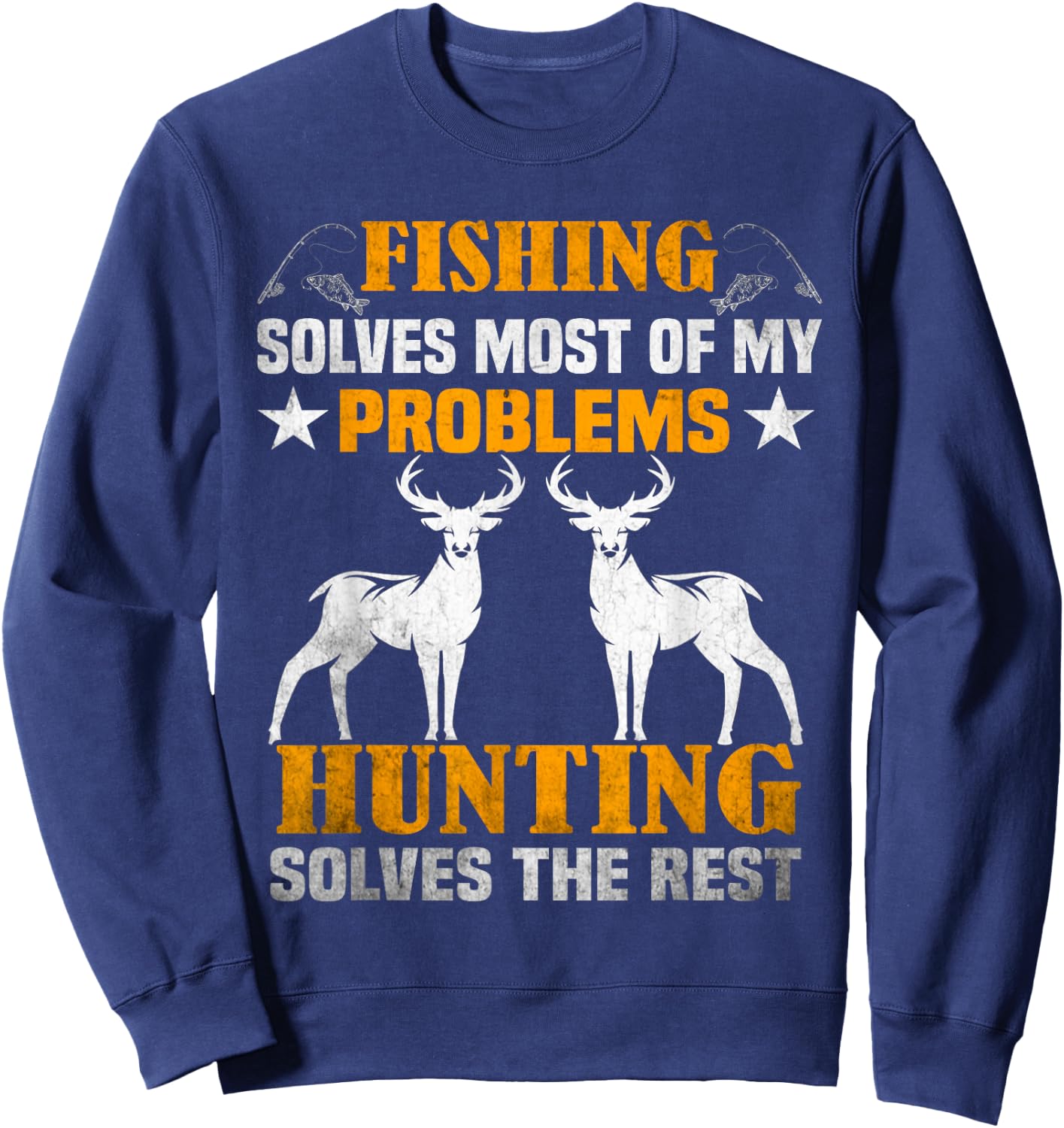 Fischen Löst Die Meisten Meiner Probleme Jagen Sweatshirt - Sweatshirt | Navy