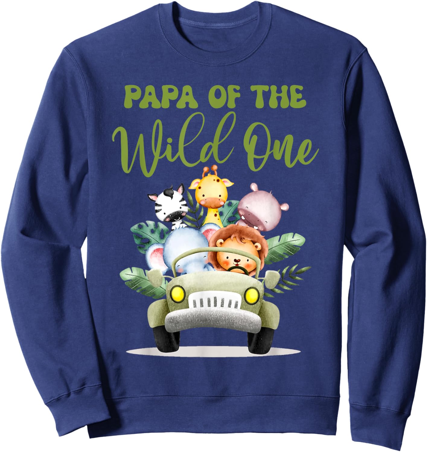Papa Of The Wild One 1st Birthday Safari Family Matching Sweatshirt - Sweatshirt | Navy