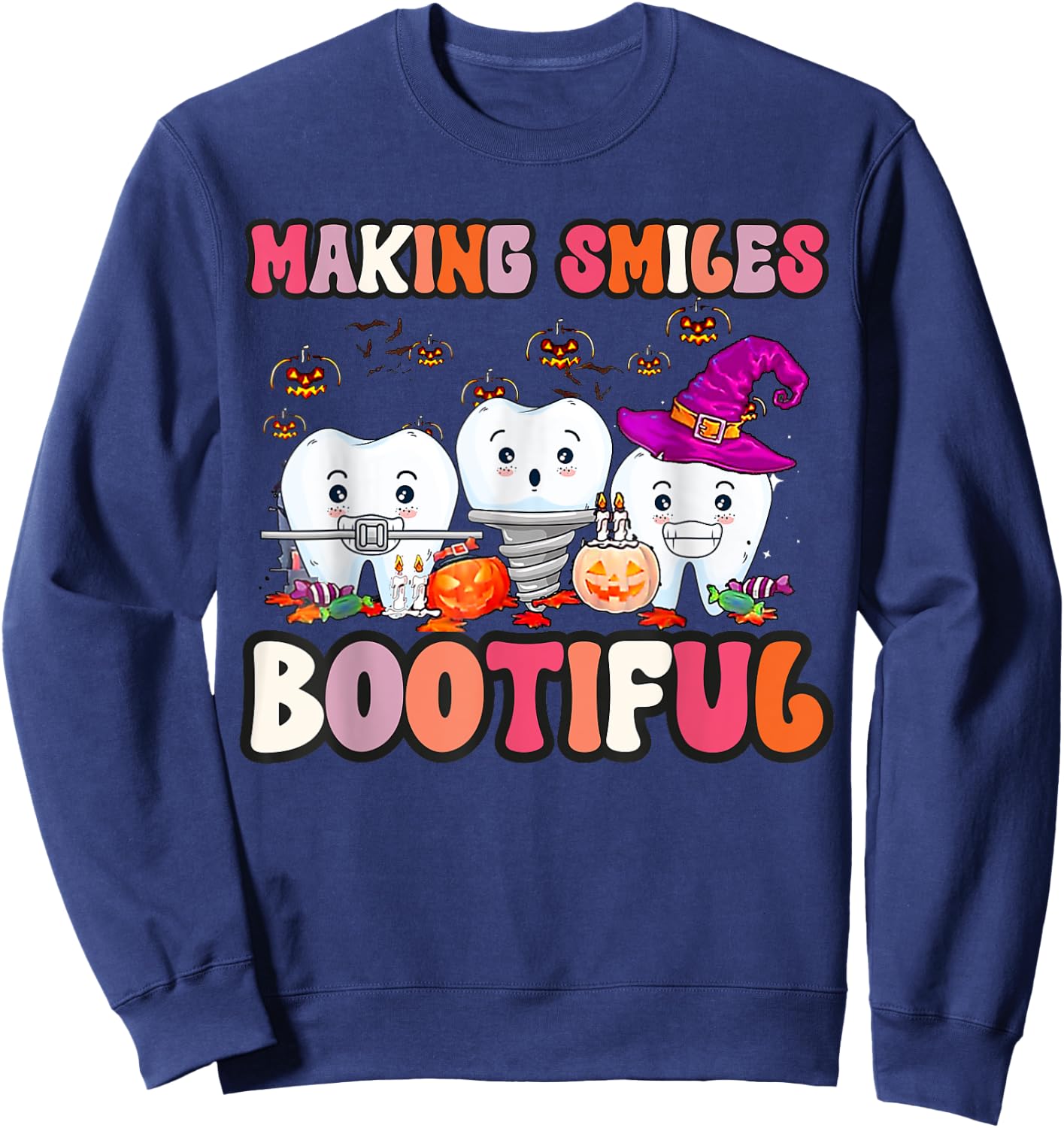 Making Smiles Bootiful Funny Ghost Dentist Halloween Dental Sweatshirt - Sweatshirt | Navy