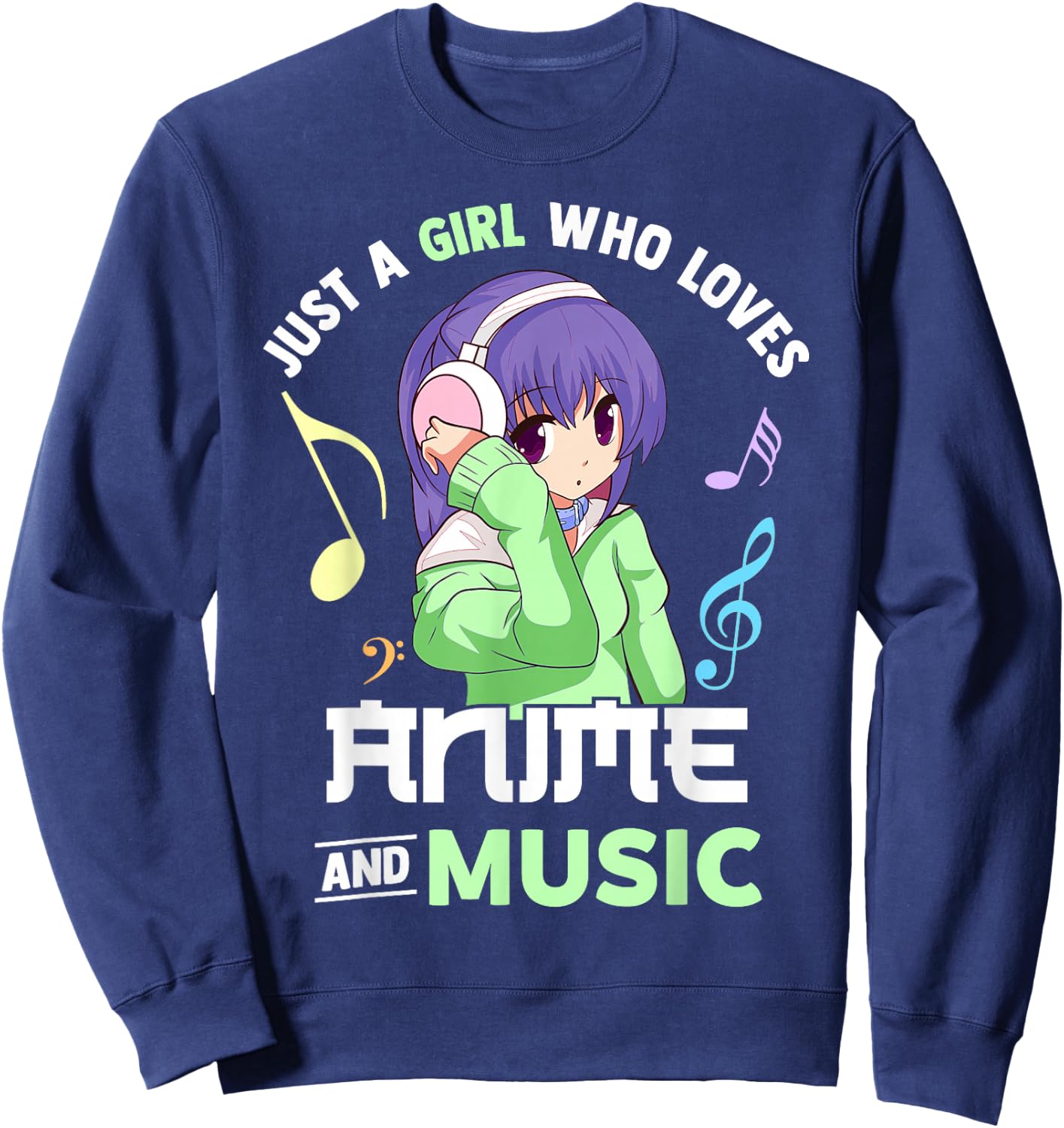 Just A Girl Who Loves Anime and Music Women Anime Musician Sweatshirt - Sweatshirt | Navy