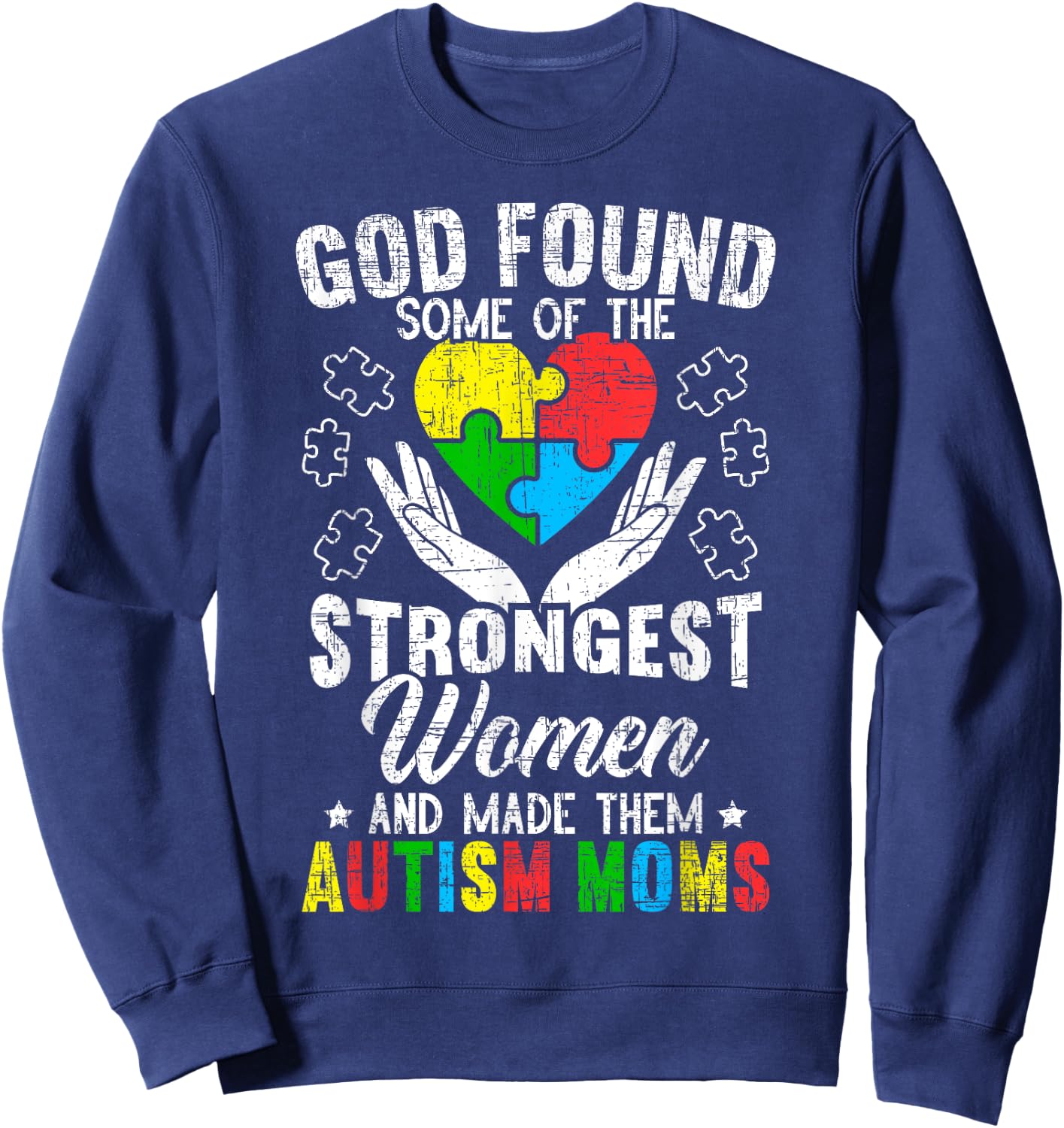 Autism Mom ASD Awareness Autism Spectrum Disorder Mother Sweatshirt - Sweatshirt | Navy