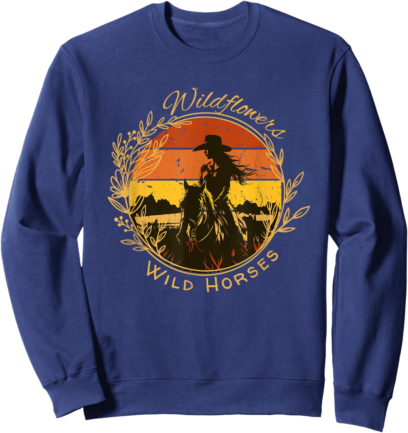 Wild Flowers and Wild Horses Vintage Sunset Country Cowgirl Sweatshirt - Sweatshirt | Navy